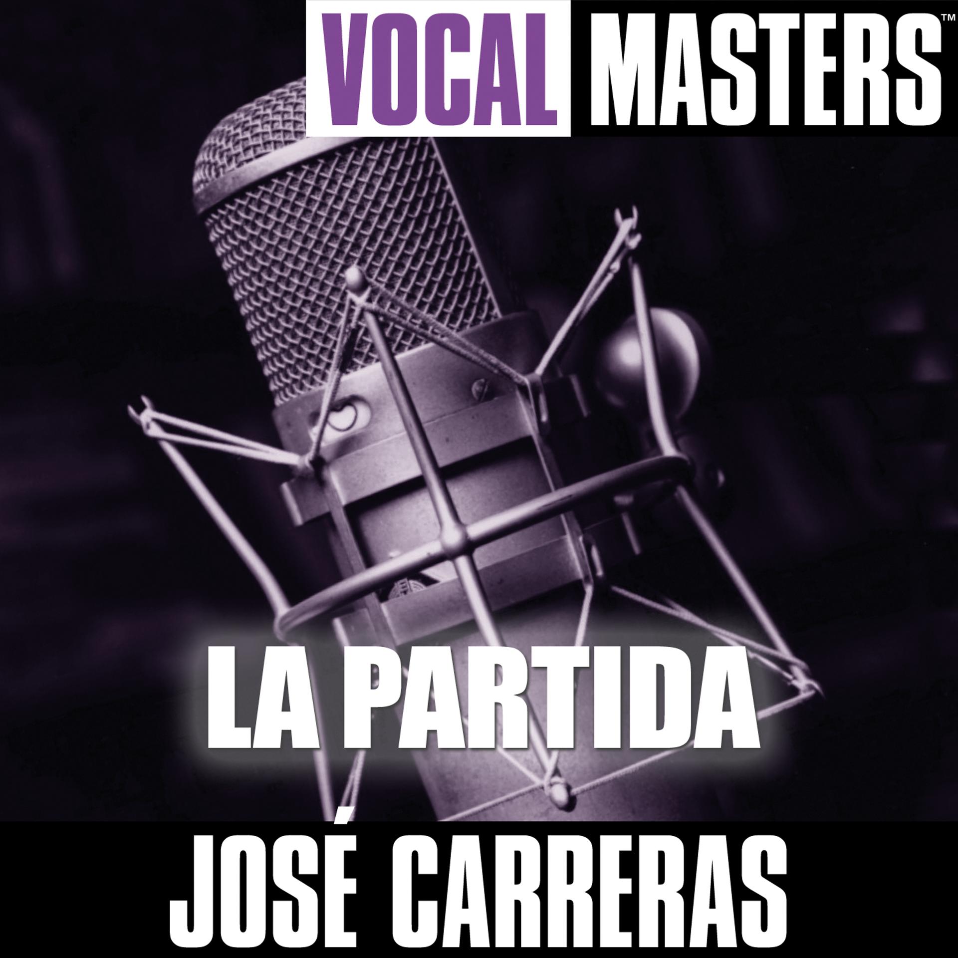 Постер альбома Vocal Masters: La Partida