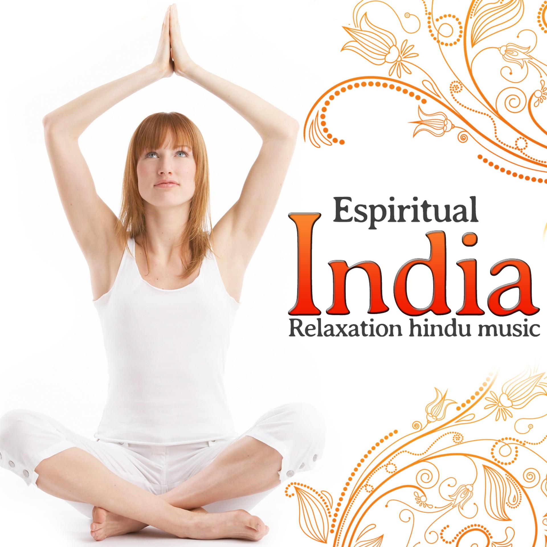 Постер альбома Spiritual India. Relaxation Indu Music