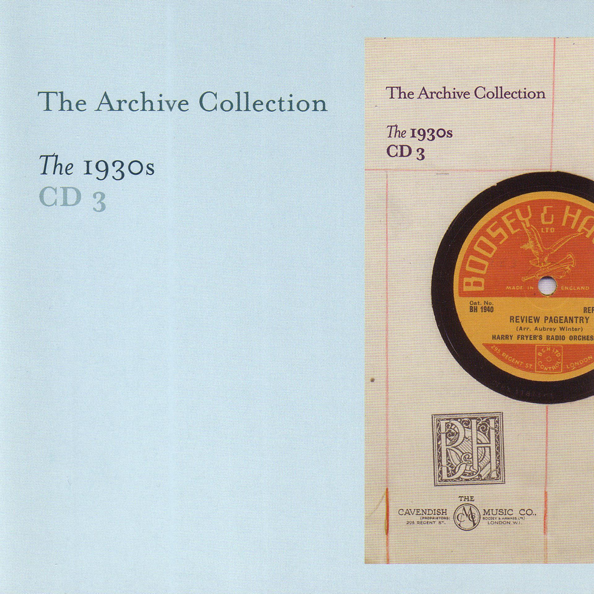 Постер альбома The Archive Collection - The 1930'S CD3