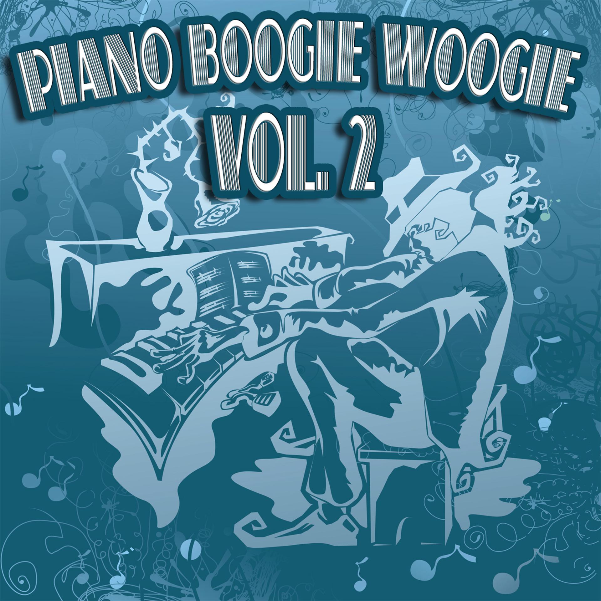 Постер альбома Piano Boogie Woogie Vol. 2
