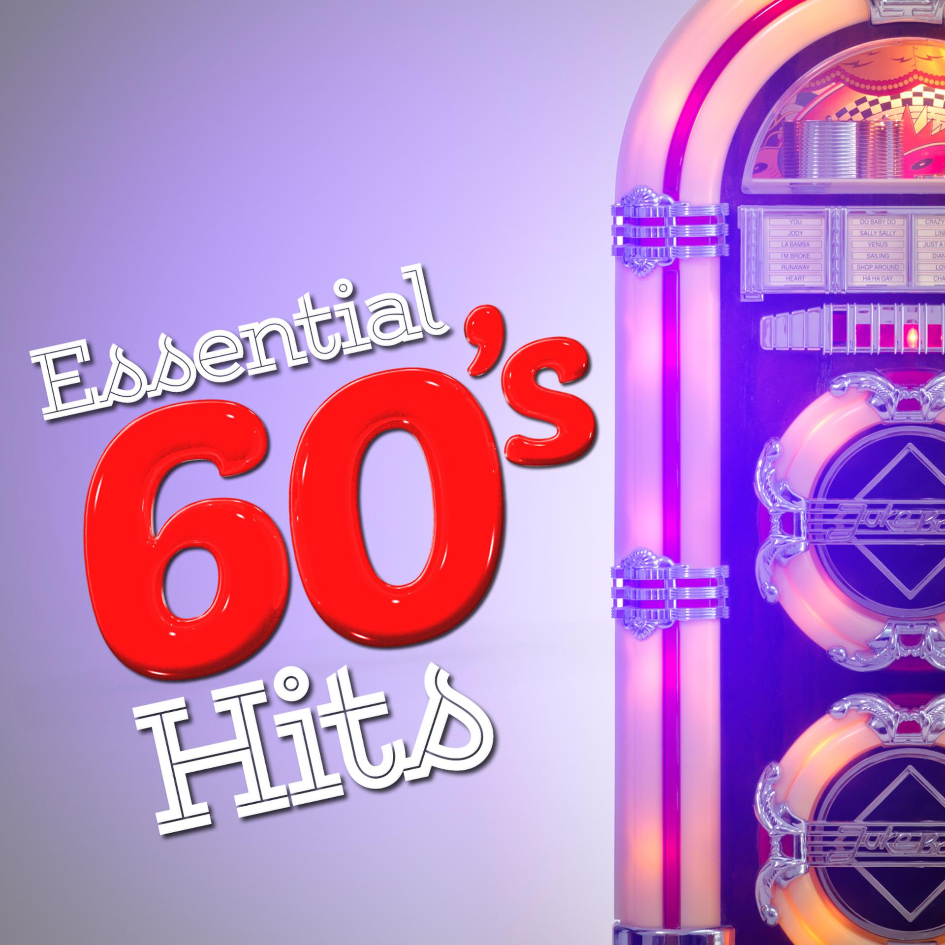 Постер альбома Essential 60's Hits