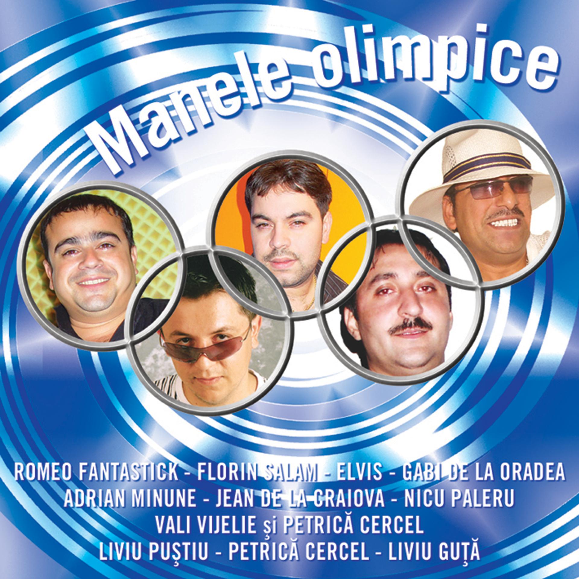 Постер альбома Manele Olimpice / Manele Olimpics