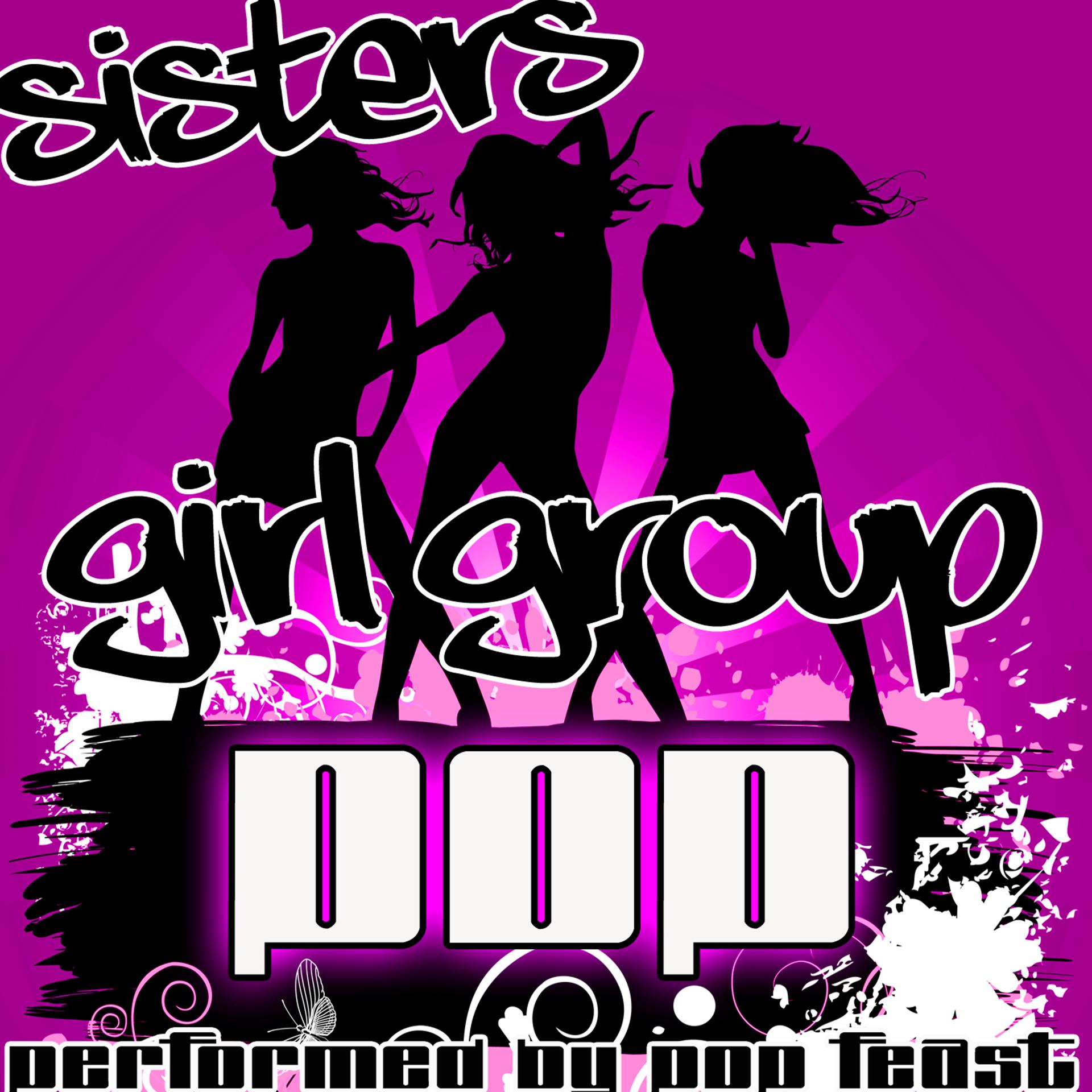Постер альбома Sisters: Girl Group Pop