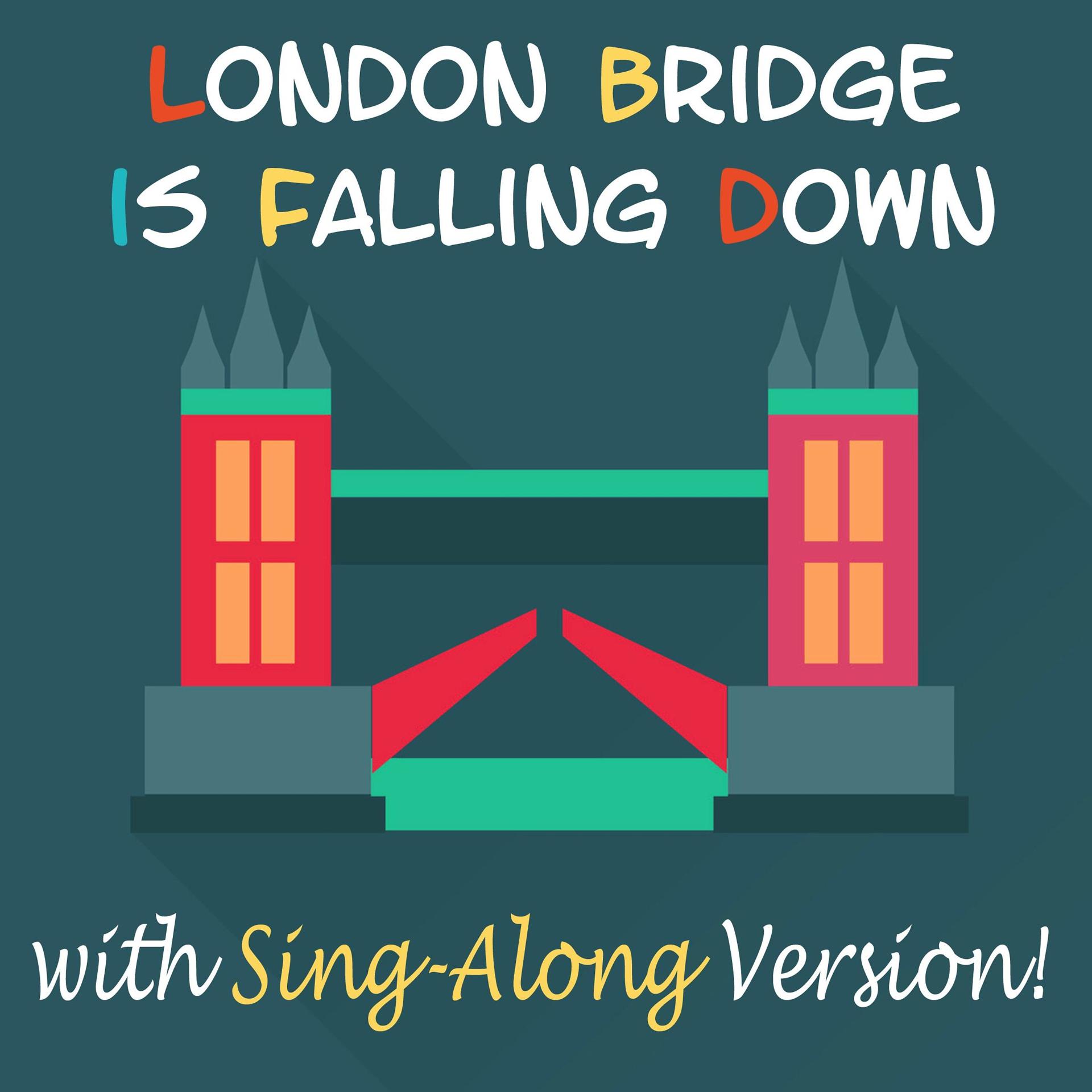 Постер альбома London Bridge Is Falling Down