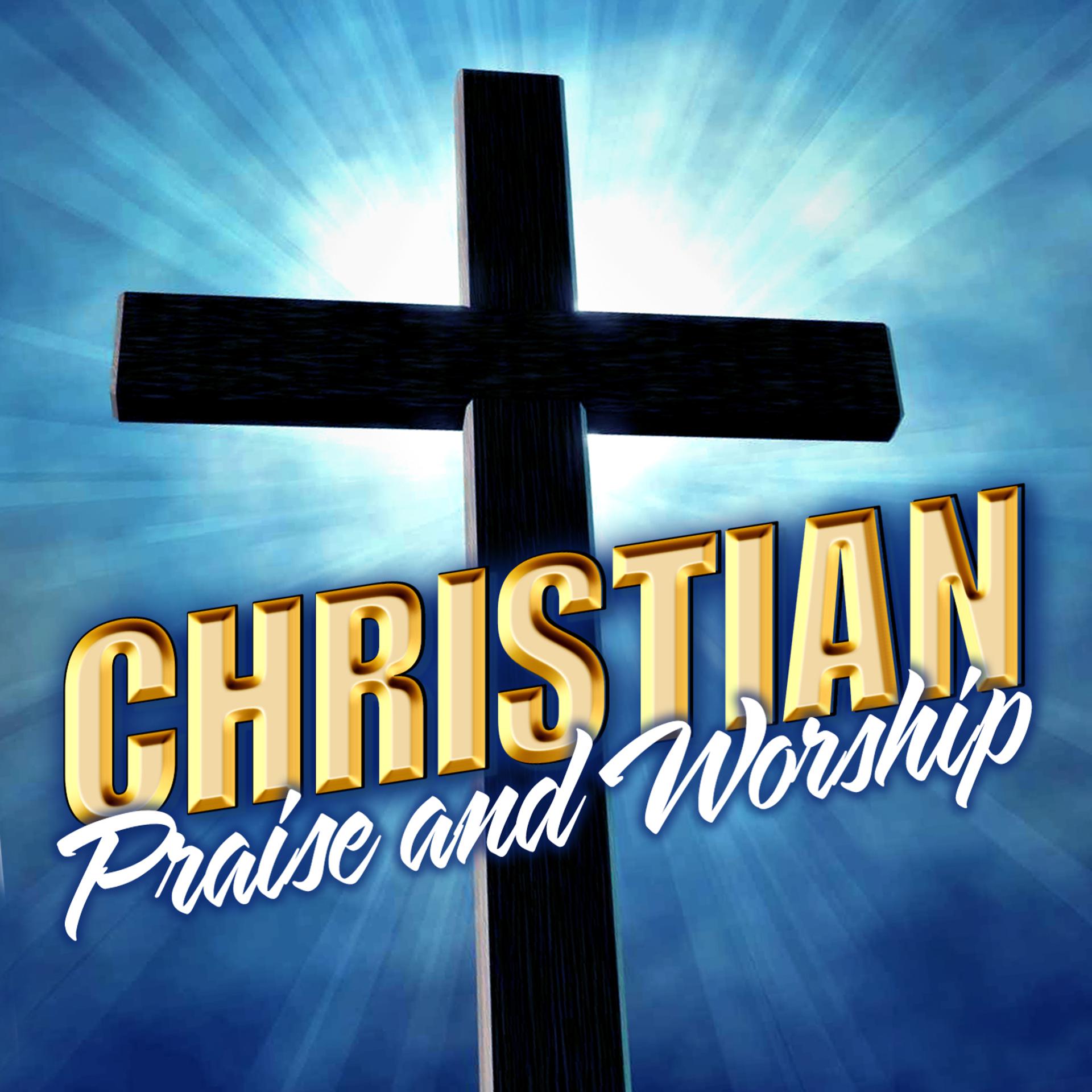 Постер альбома Christian Praise & Worship