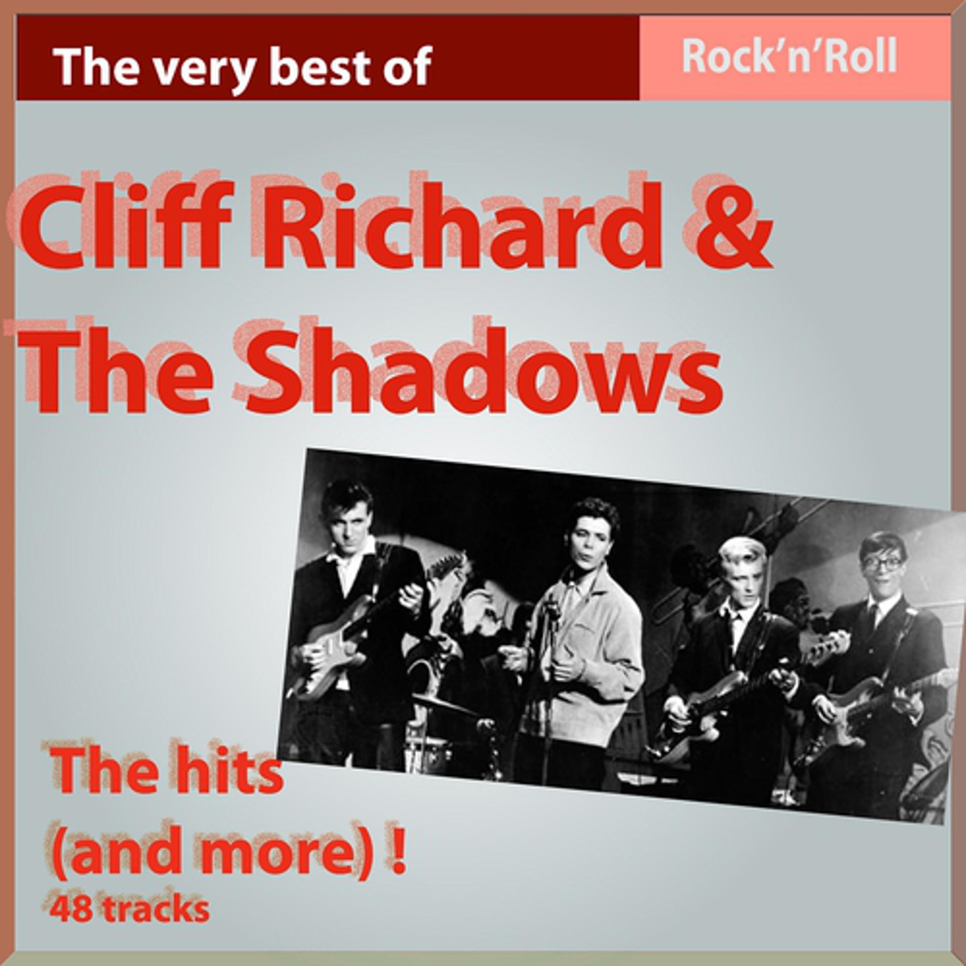 Постер альбома The Very Best of Cliff Richard & The Shadows: The Hits and More!