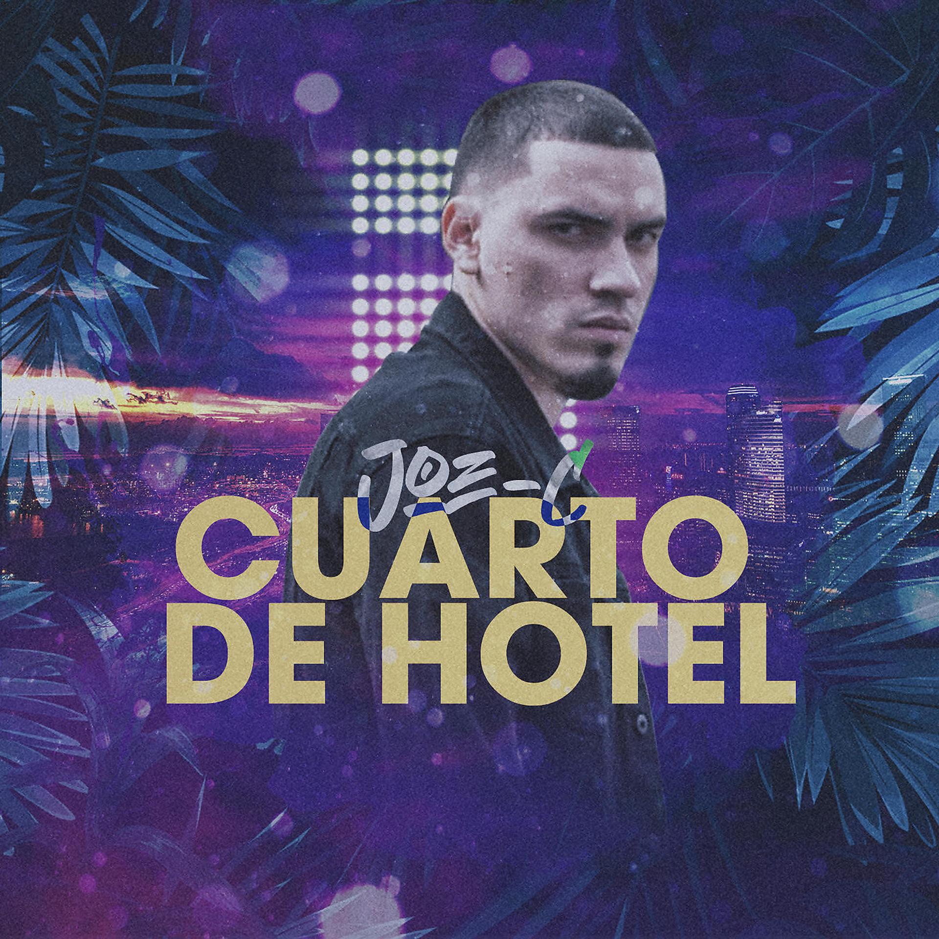 Постер альбома Cuarto De Hotel
