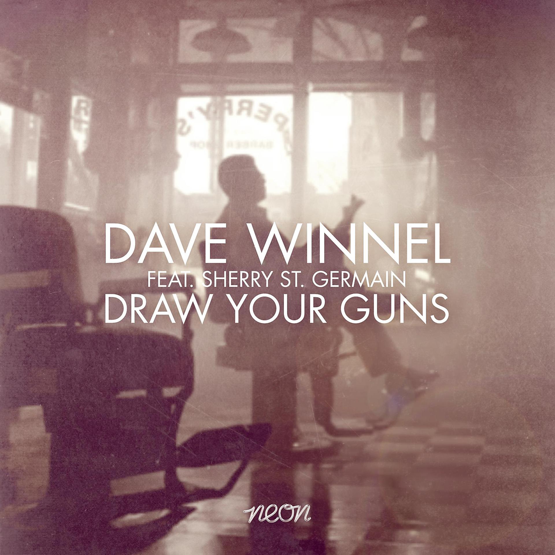 Постер альбома Draw Your Guns
