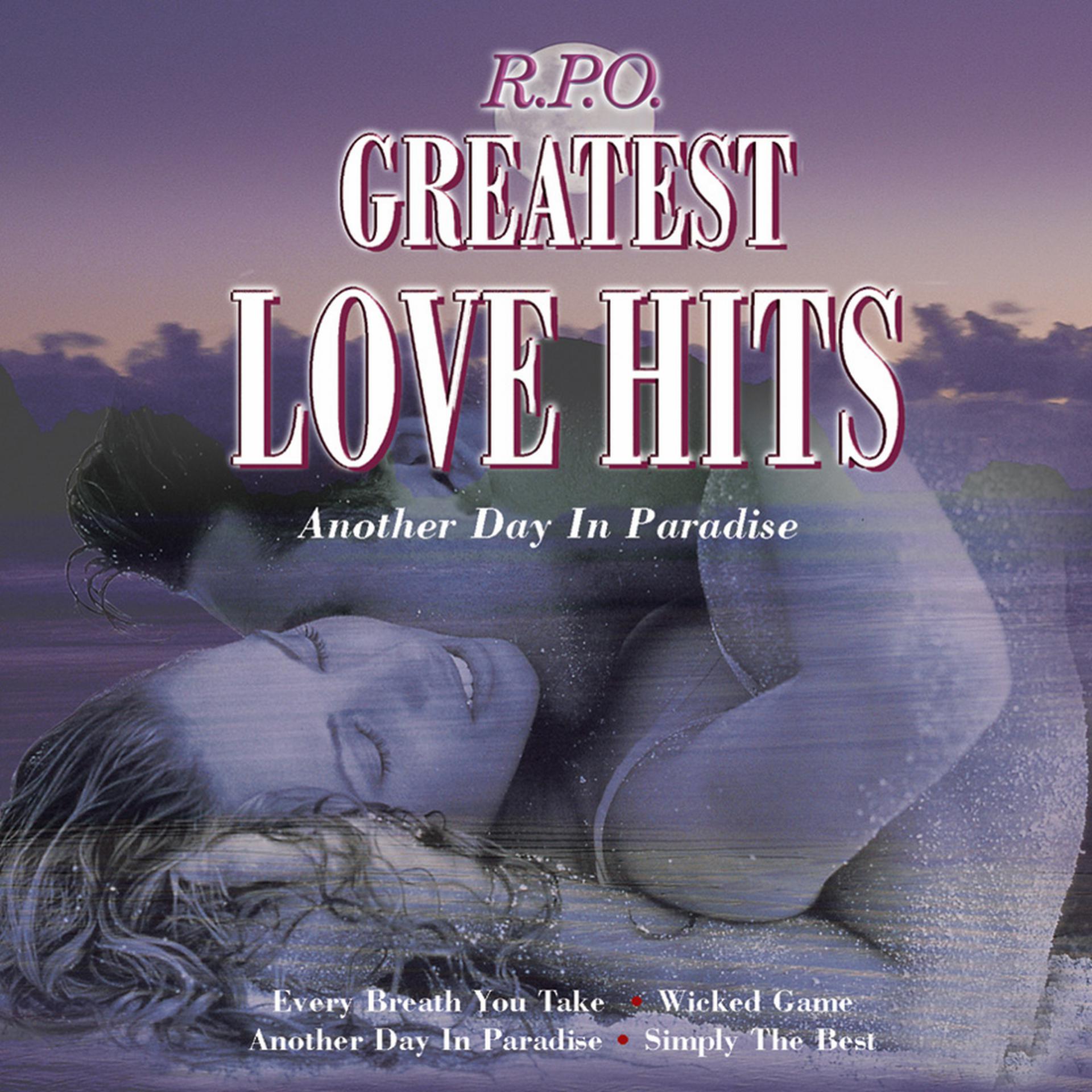 Постер альбома Greatest Love Hits: Another Day In Paradise