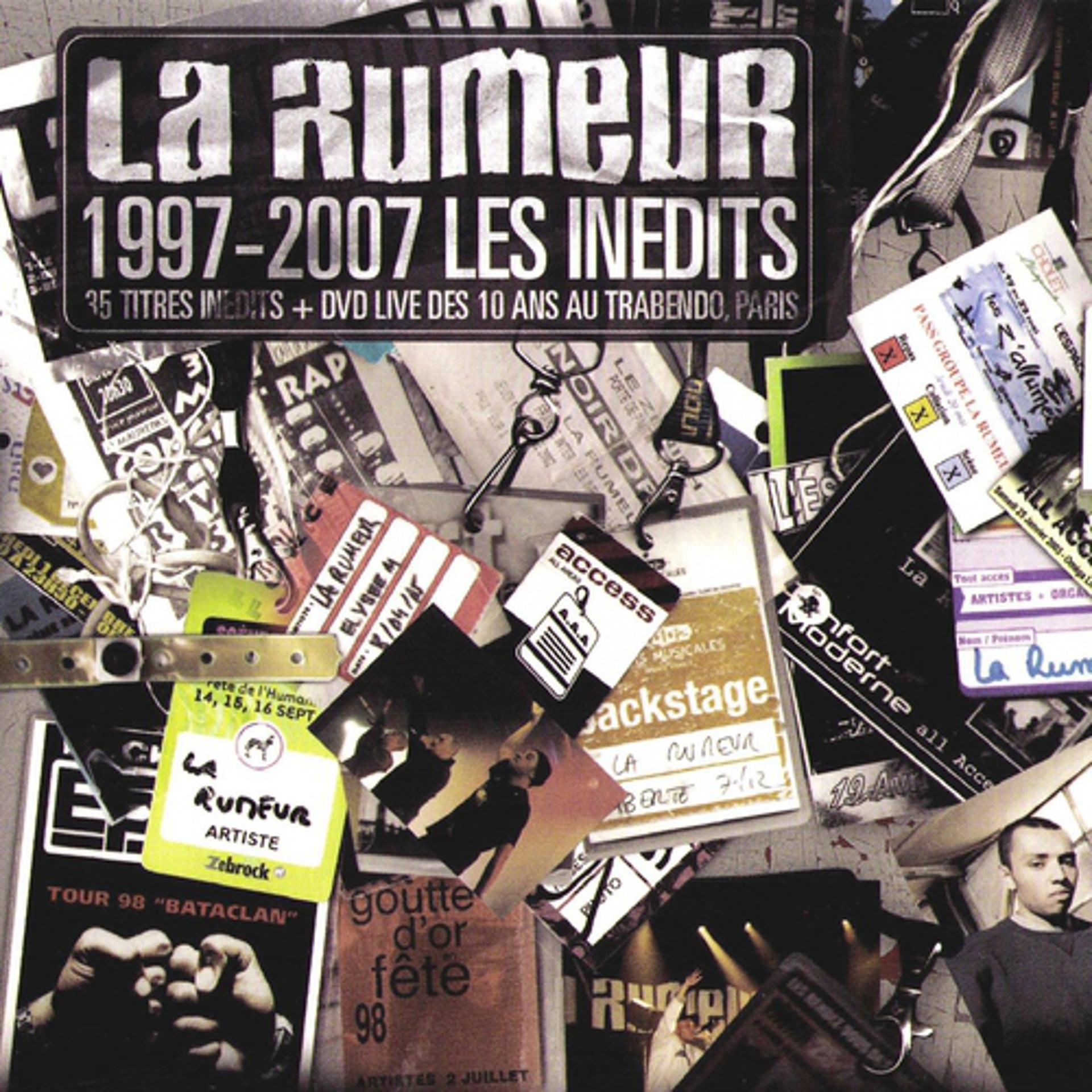 Постер альбома La Rumeur 1997-2007 Les Inédits
