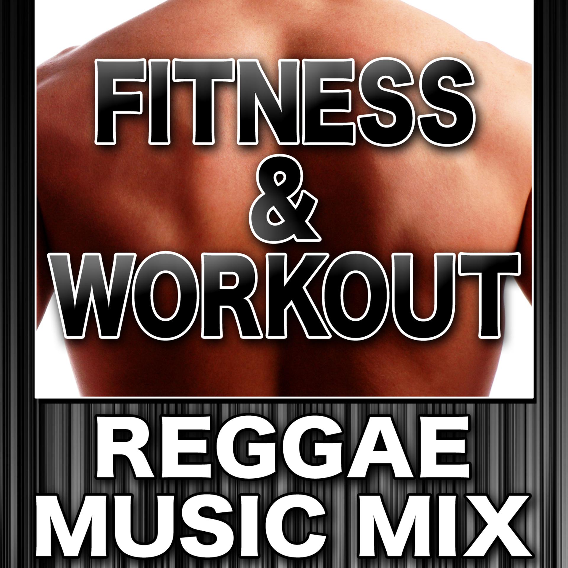 Постер альбома Fitness & Workout: Reggae Music Mix
