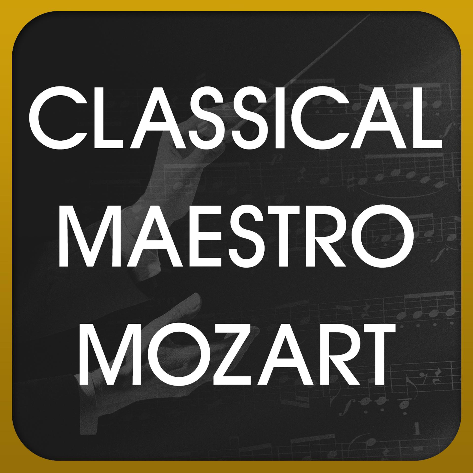 Постер альбома Classical Maestro Mozart