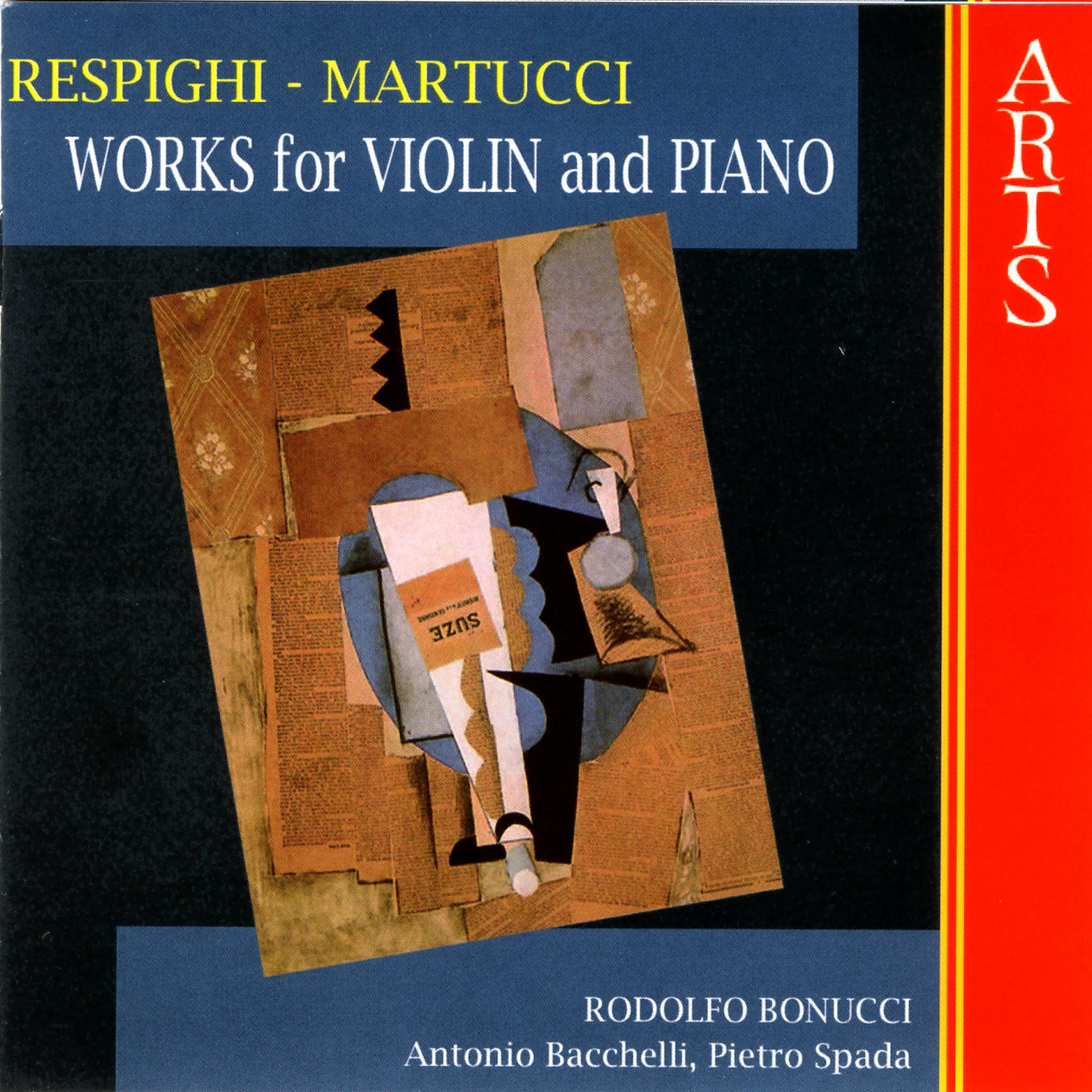 Постер альбома Respighi / Martucci: Works For Violin & Piano