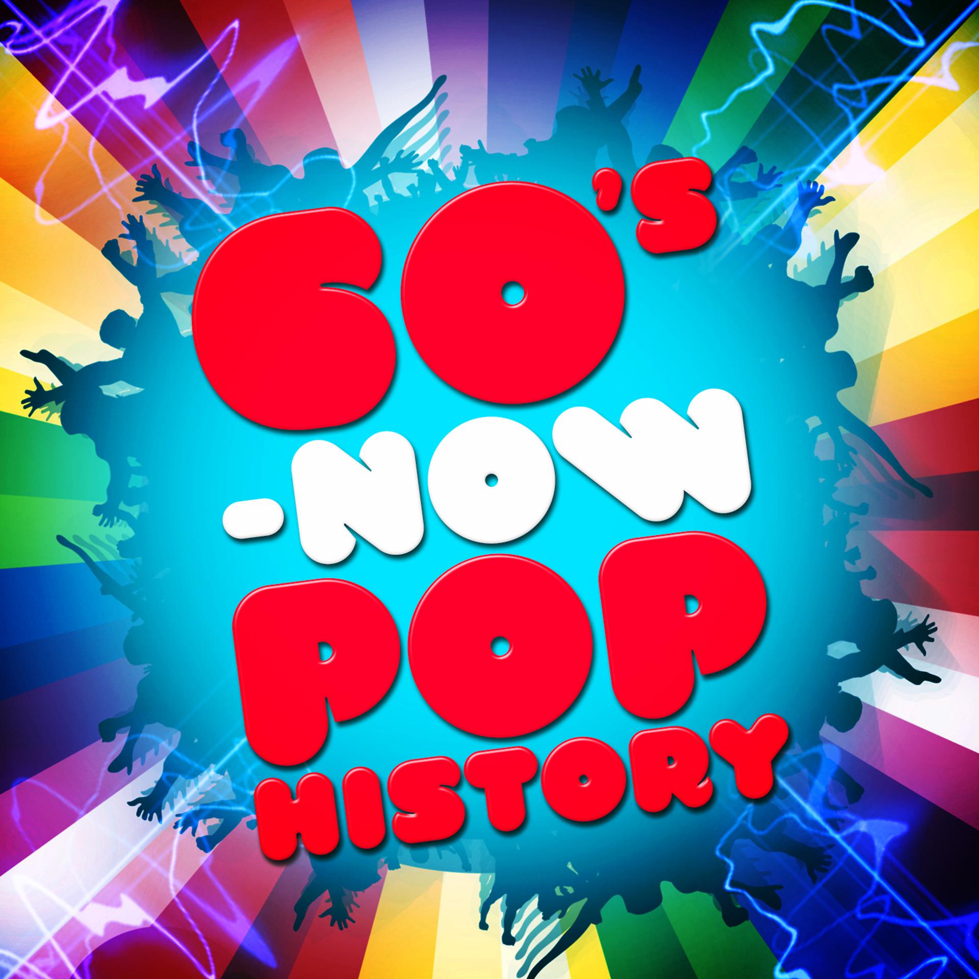 Постер альбома 60's - Now: Pop History