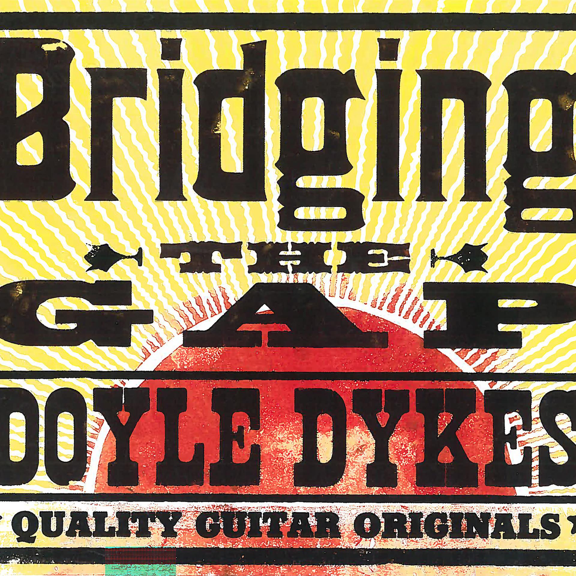 Постер альбома Bridging the Gap (Quality Guitar Originals)
