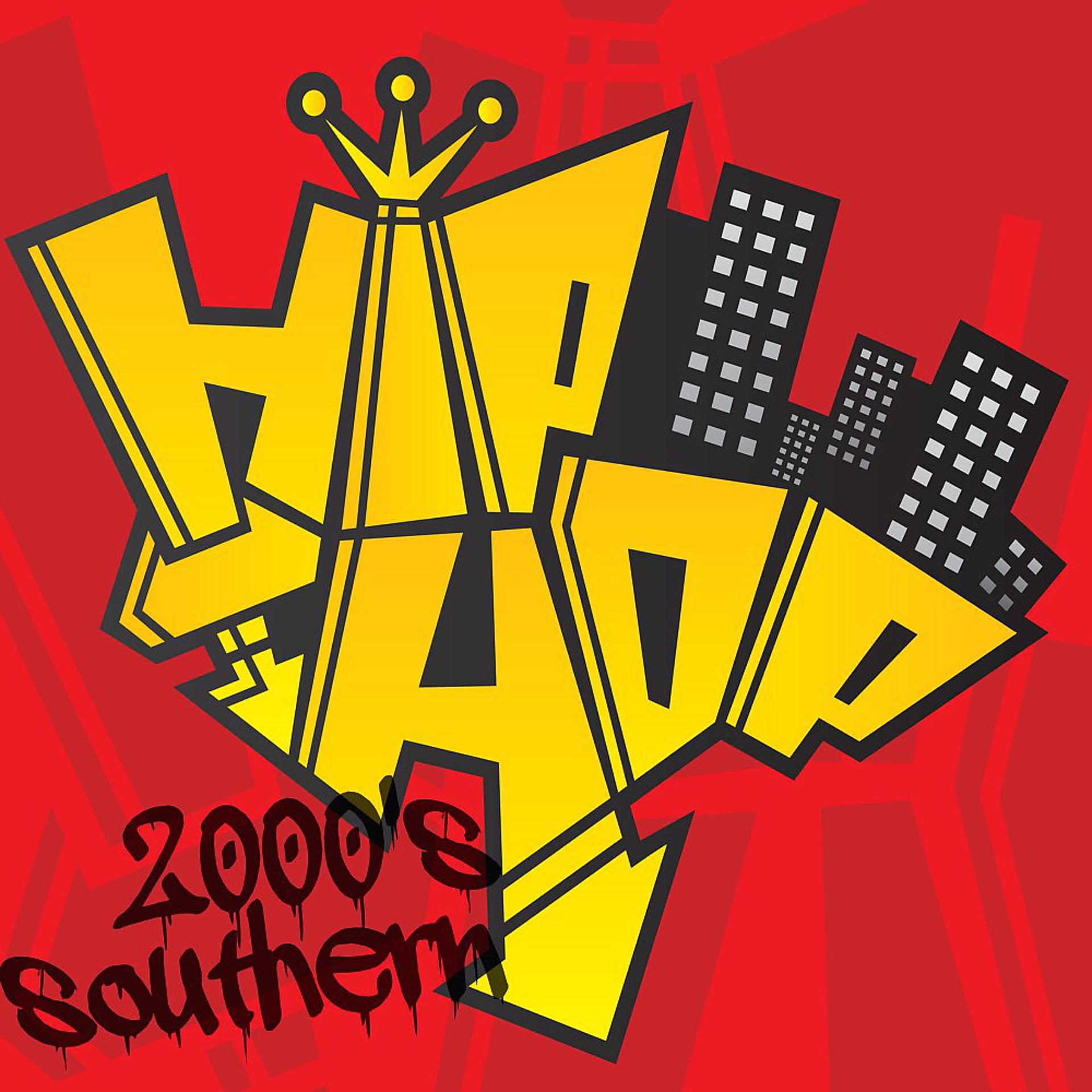 Постер альбома 2000's Southern Hip Hop