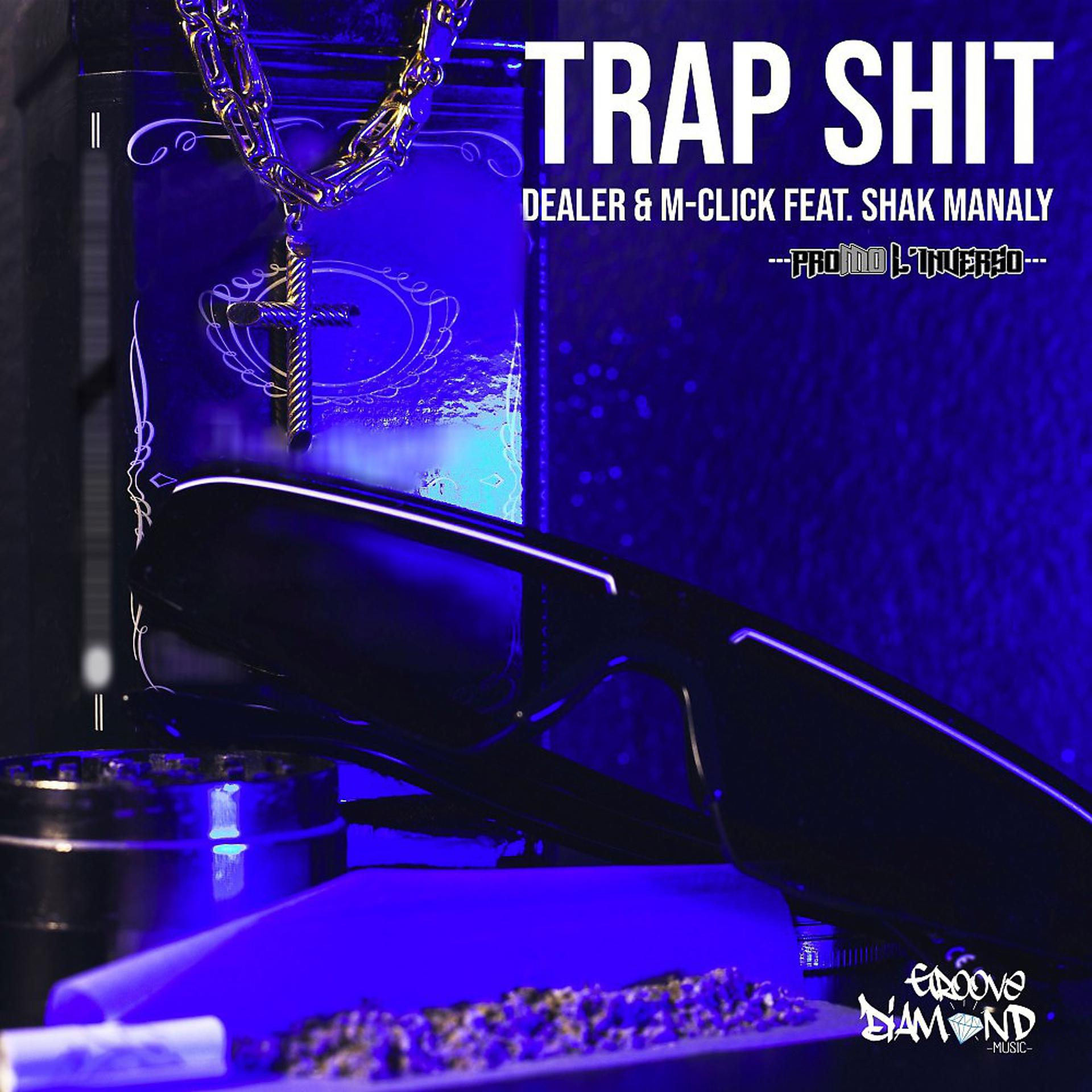 Постер альбома Trap Shit