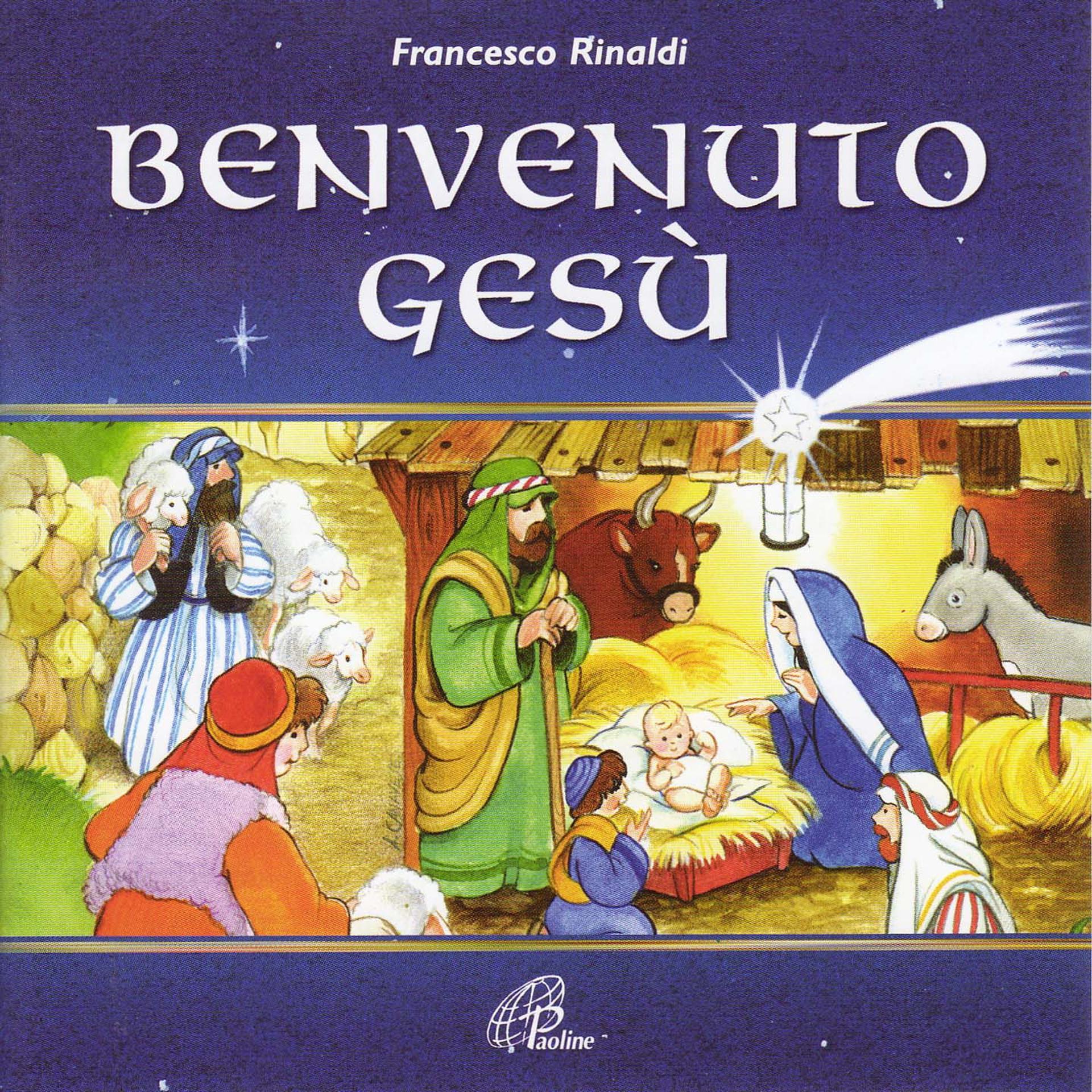 Постер альбома Benvenuto Gesù