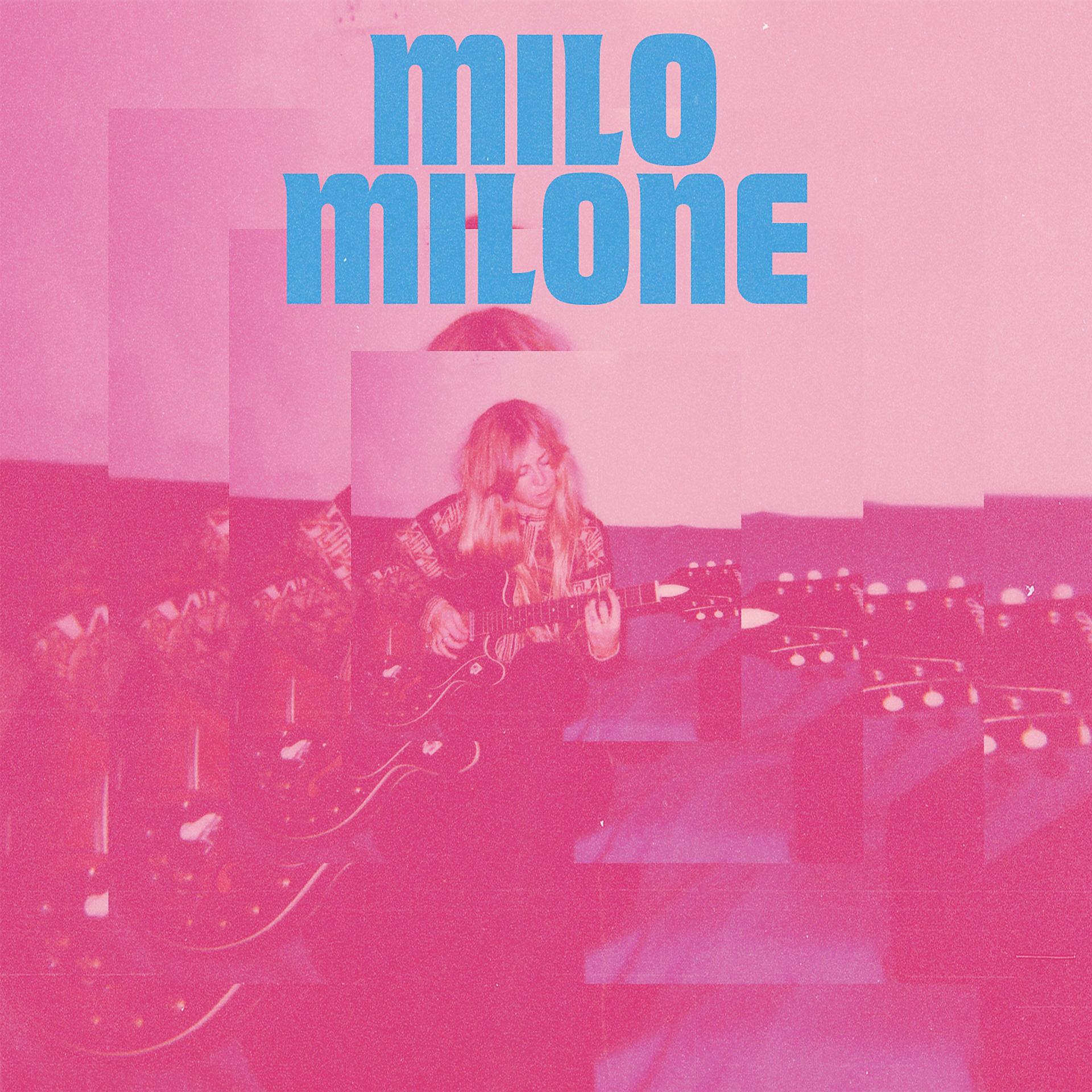 Постер альбома Milo Milone