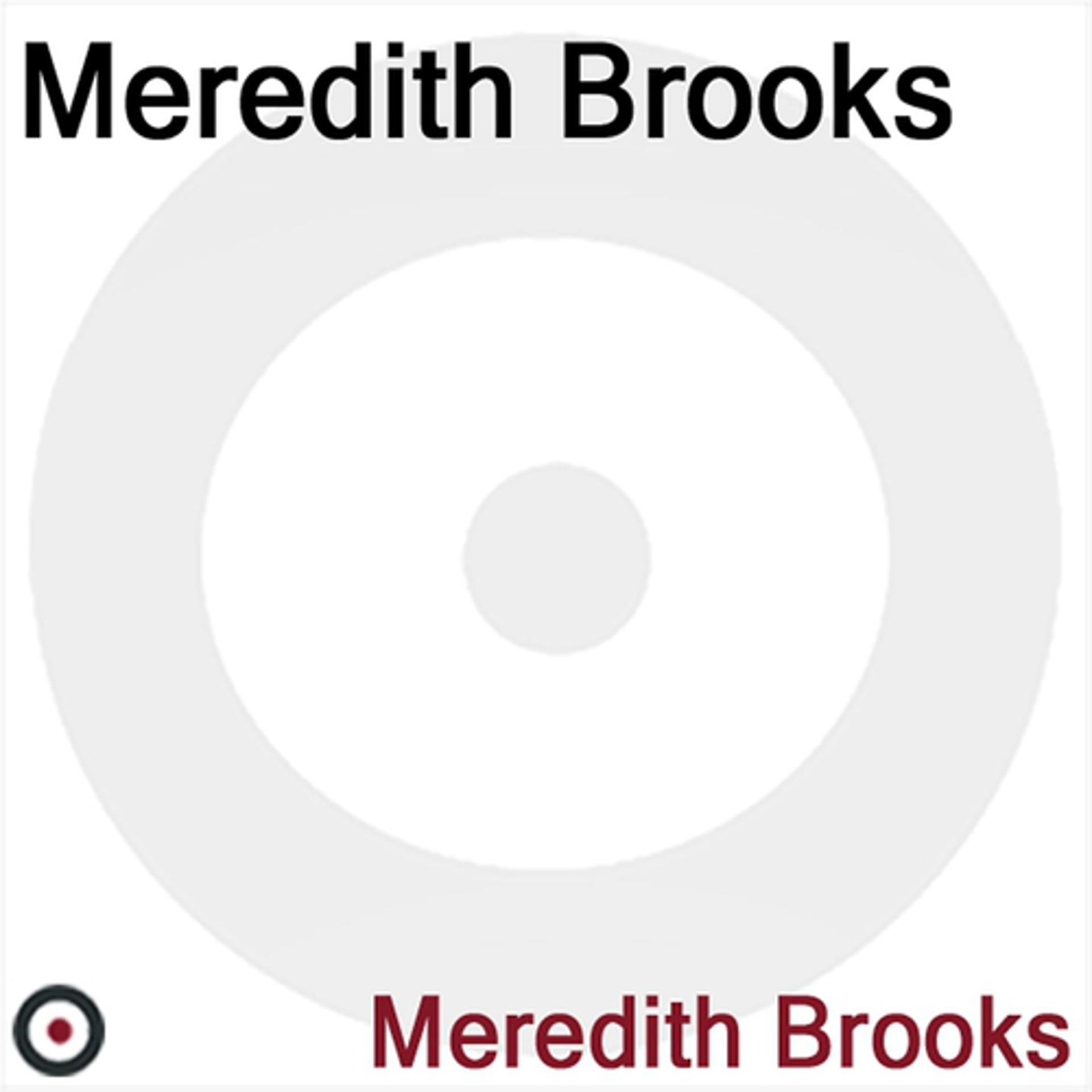 Постер альбома Meredith Brooks