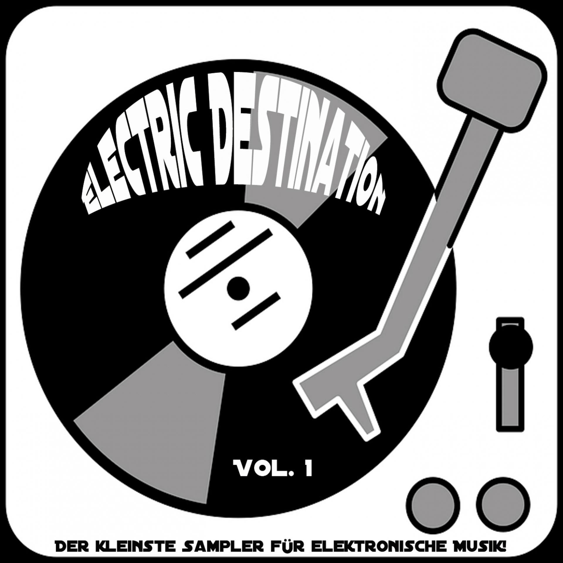 Постер альбома Electric Destination, Vol.1