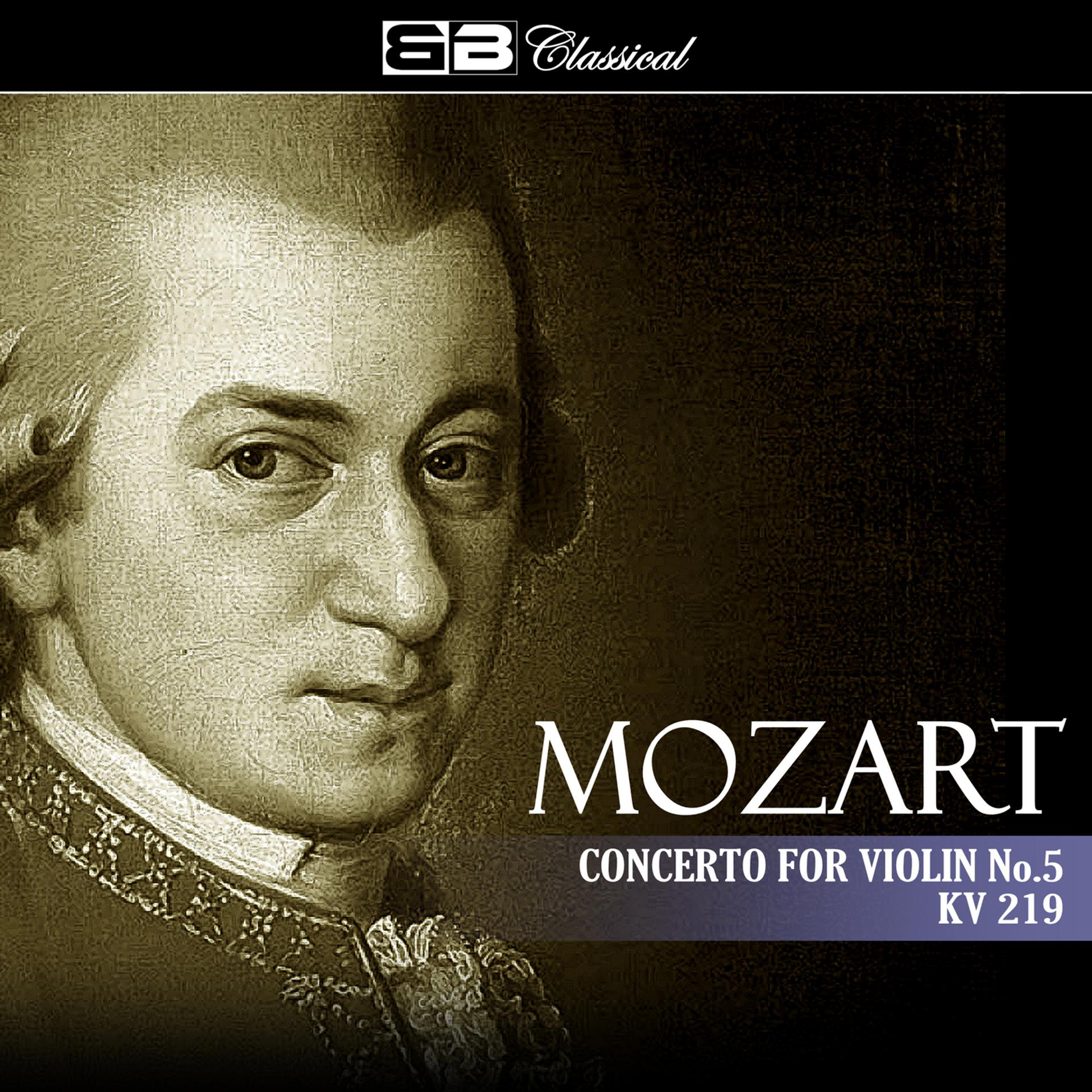 Постер альбома Mozart Concerto for Violin No. 5 KV 219
