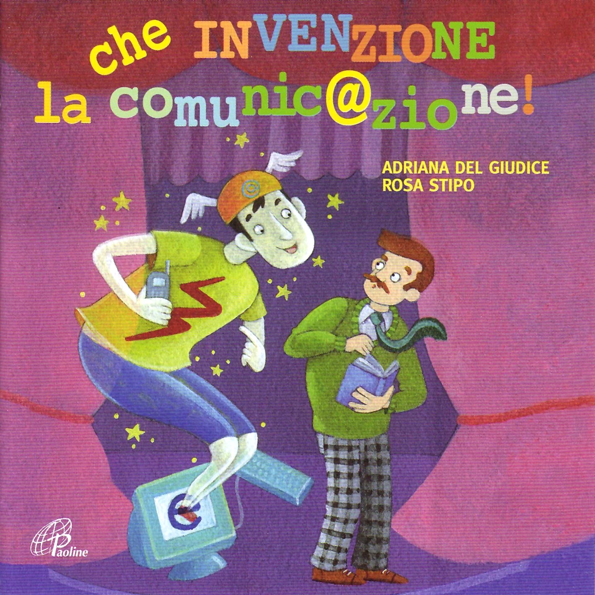Постер альбома Che invenzione la comunicazione