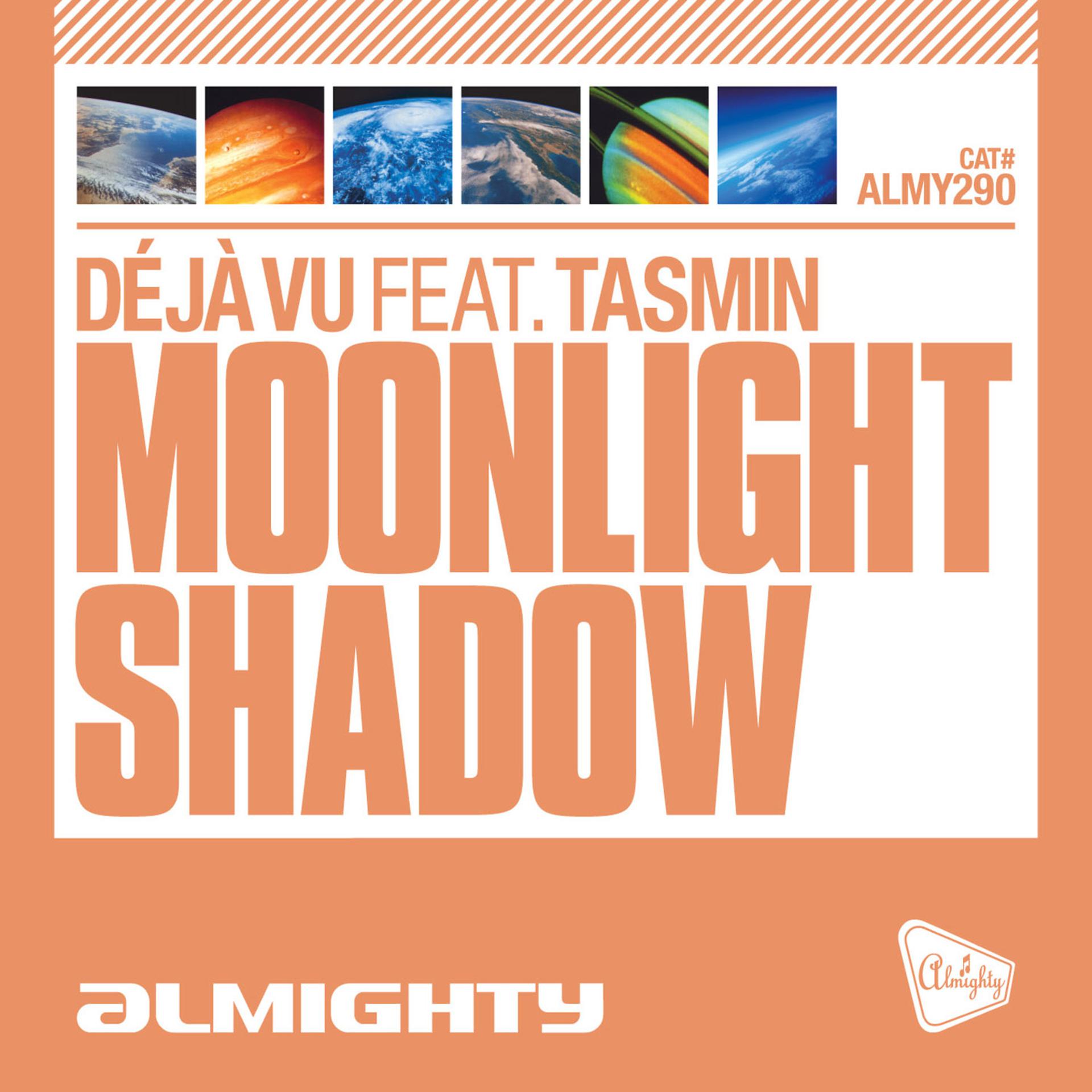 Постер альбома Almighty Presents: Moonlight Shadow (feat. Tasmin)
