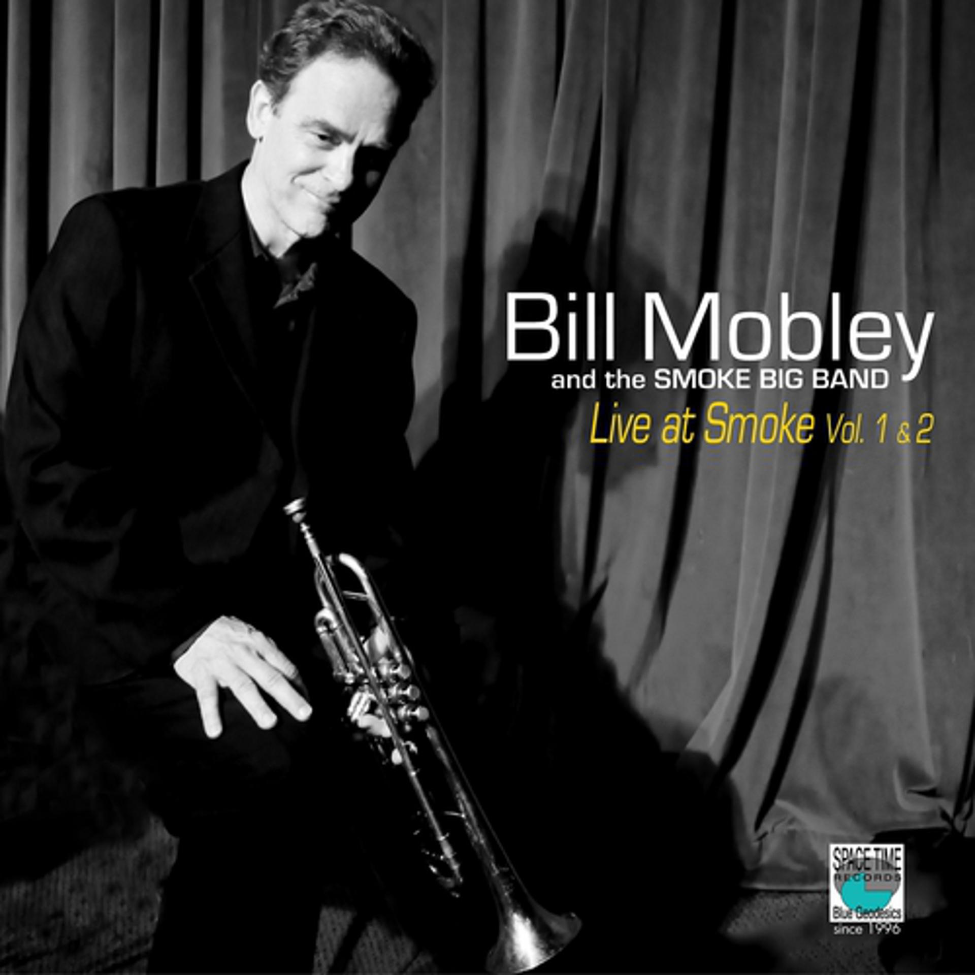 Постер альбома Bill Mobley Live at Smoke