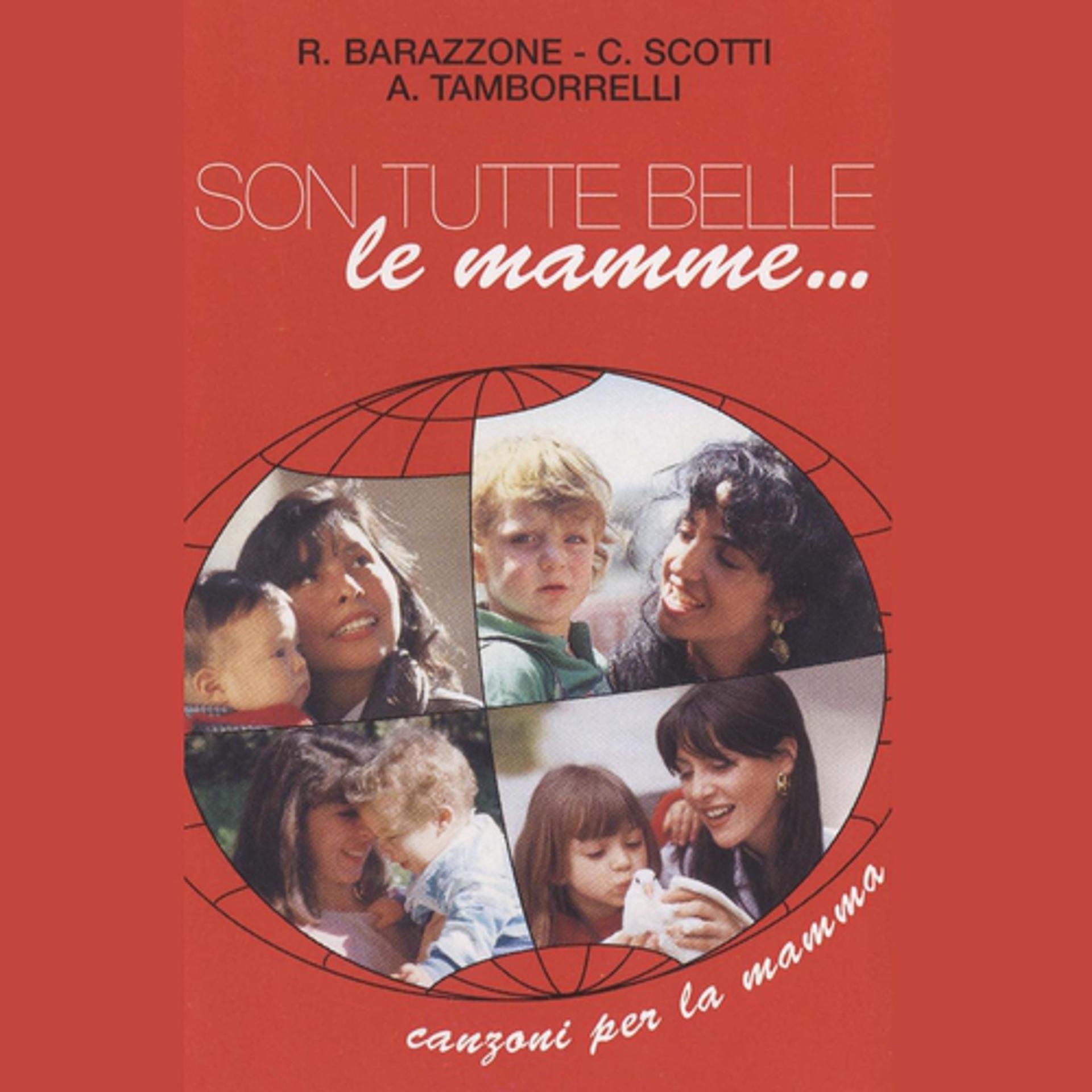 Постер альбома Son tutte belle le mamme...