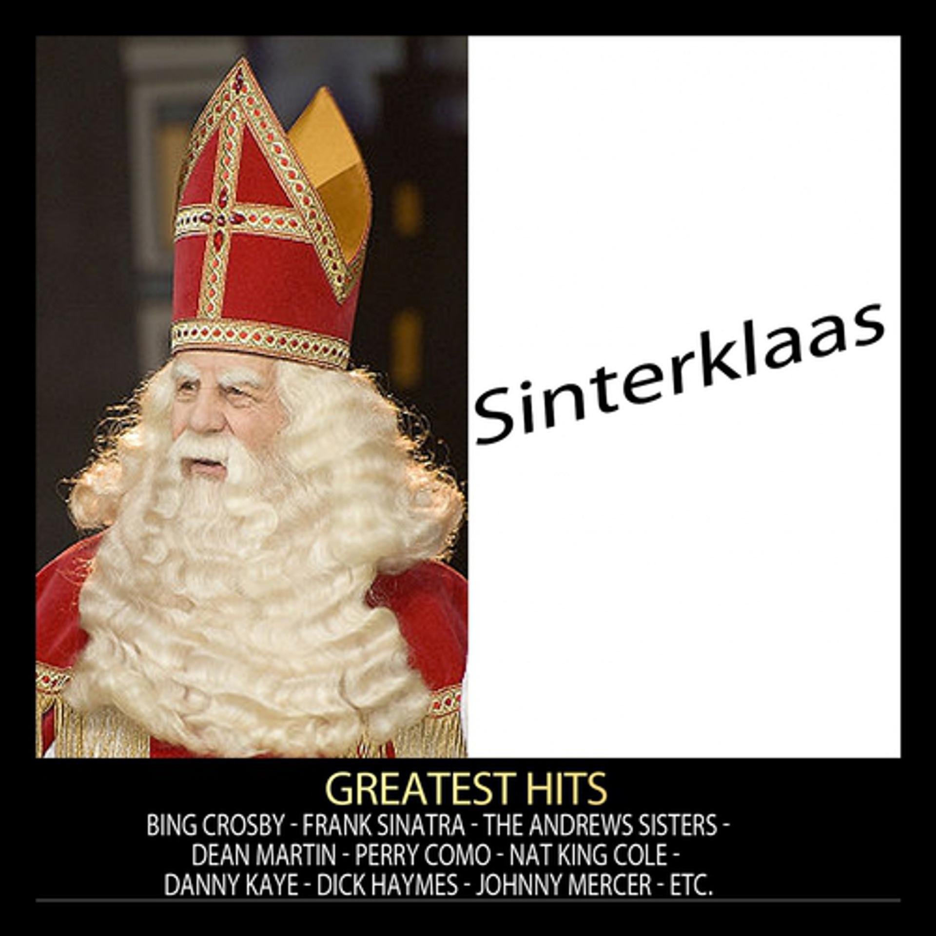 Постер альбома Sinterklaas (Greatest Hits of Christmas)
