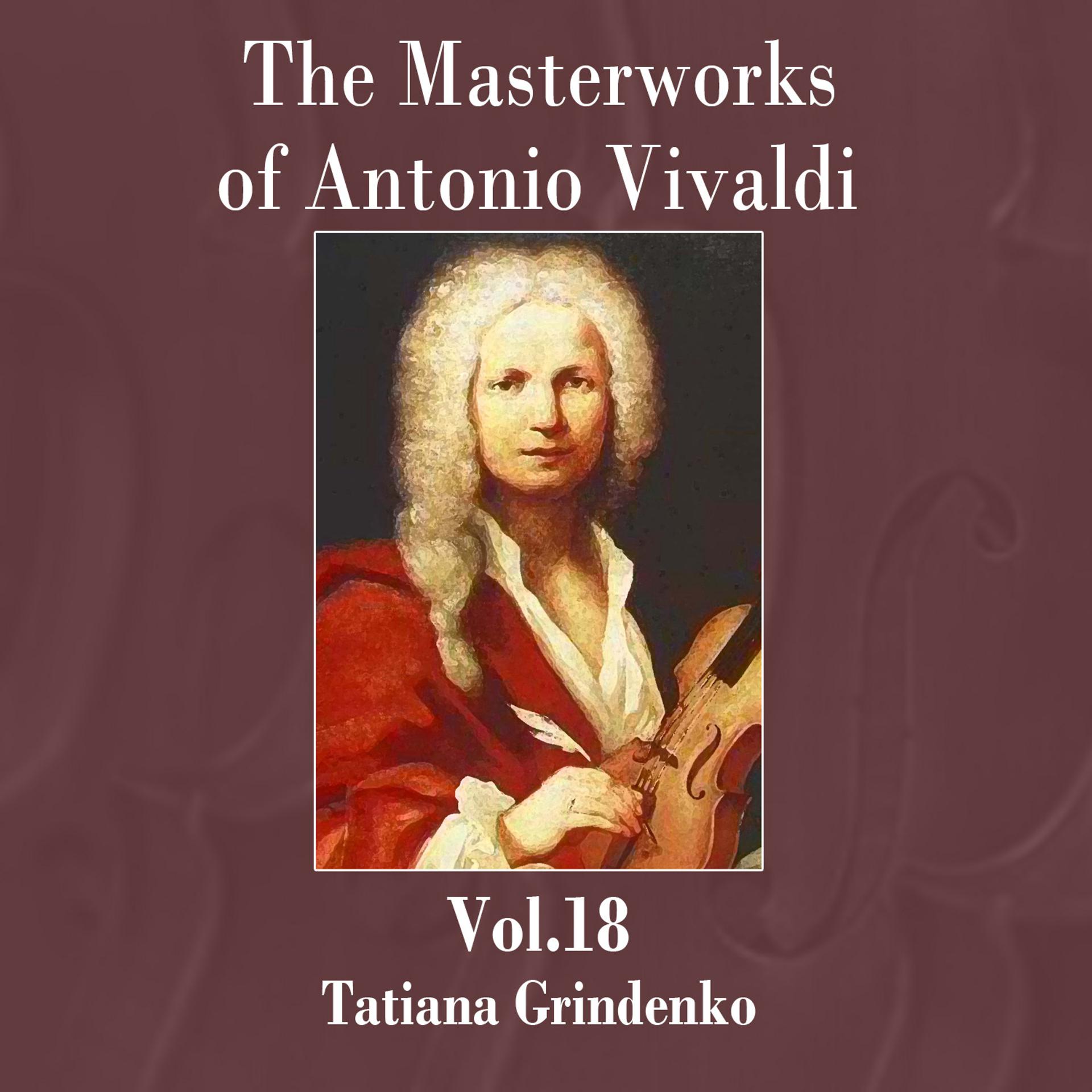 Постер альбома The Masterworks of Antonio Vivaldi, Vol.18