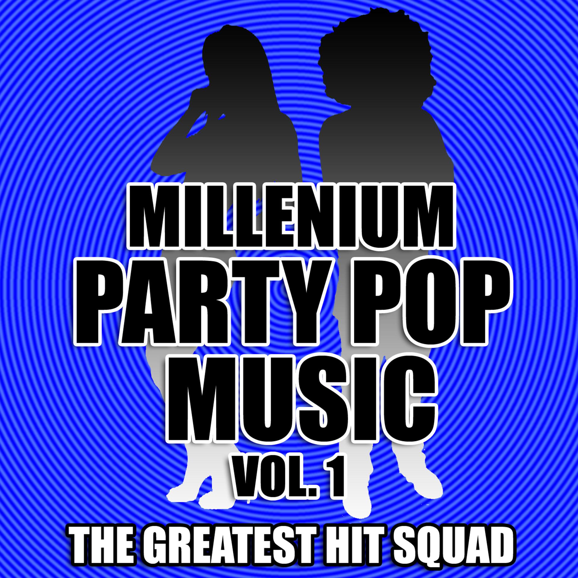 Постер альбома Millenium Party Pop Music Vol. 1