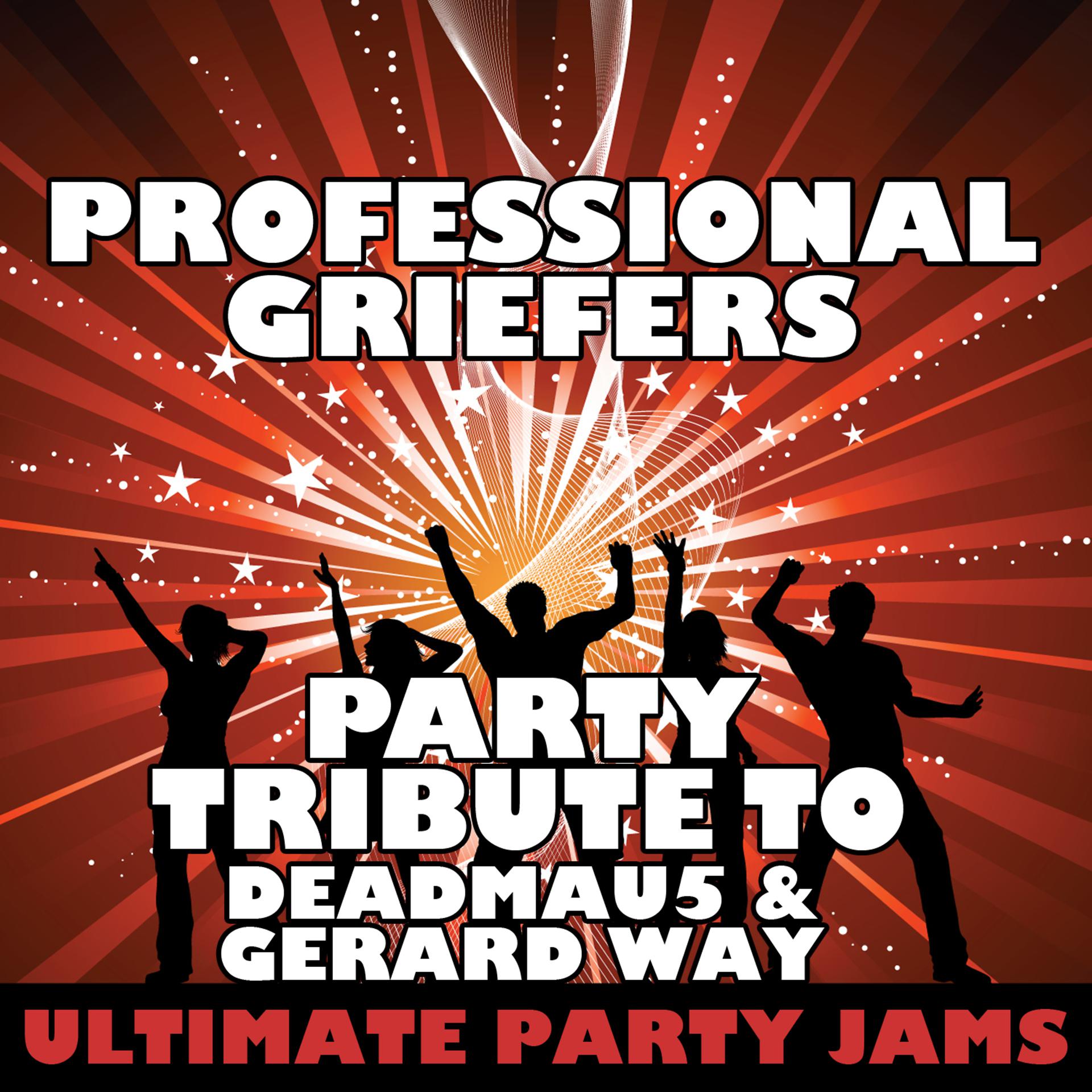 Постер альбома Professional Griefers (Party Tribute to Deadmau5 & Gerard Way)