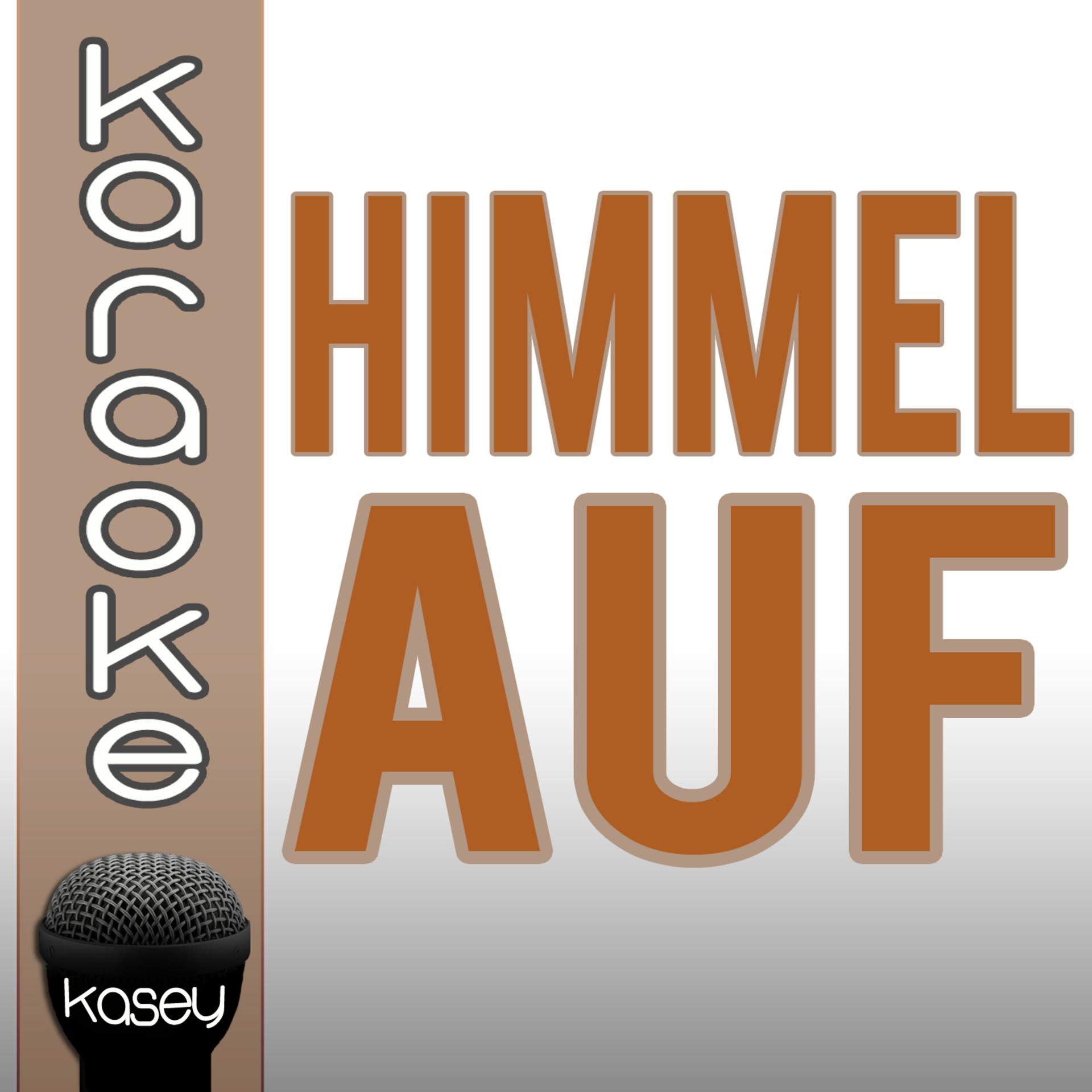 Постер альбома Himmel auf (inkl. Karaoke-Version)