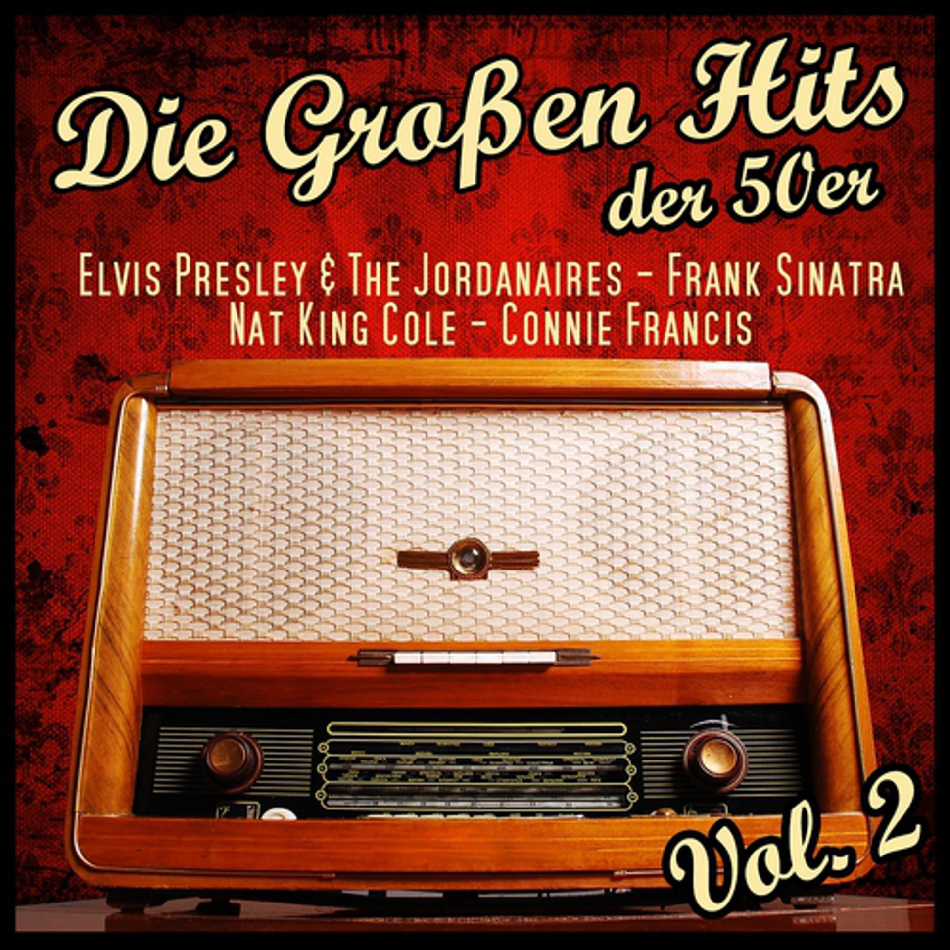 Постер альбома Die grossen Hits der 50er, Vol. 2