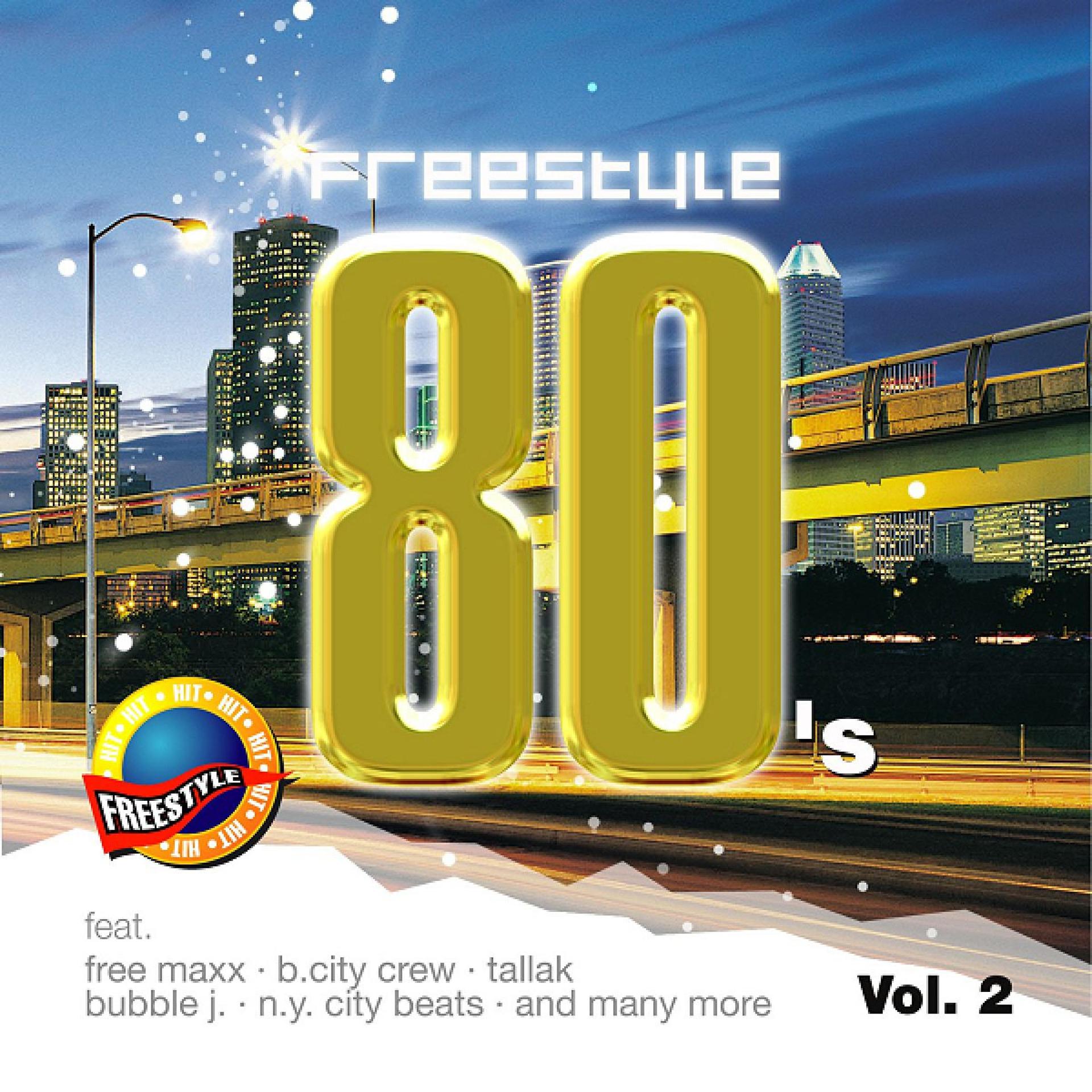 Постер альбома Freestyle 80's, Vol. 2