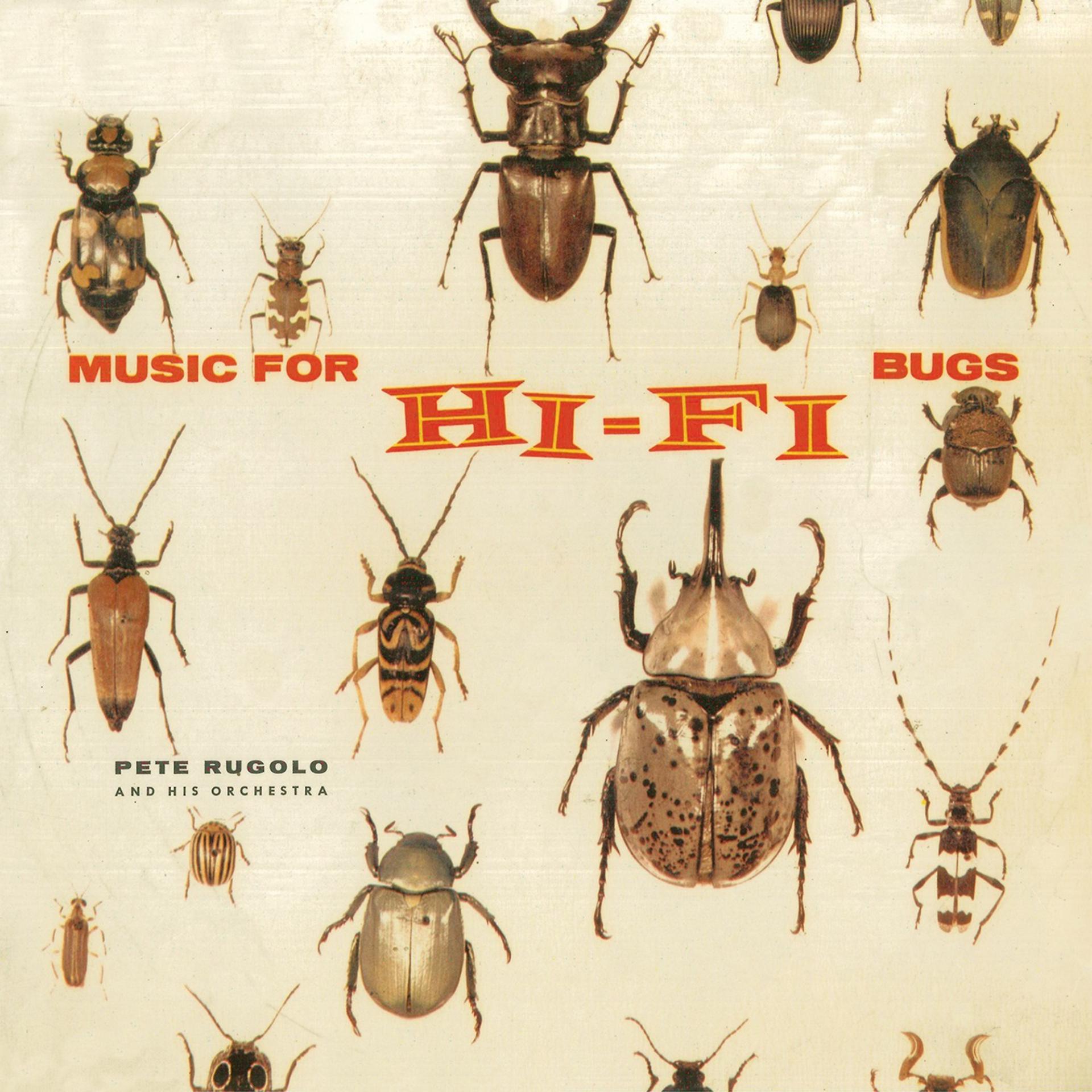 Постер альбома Music for Hi-Fi Bugs (Remastered)
