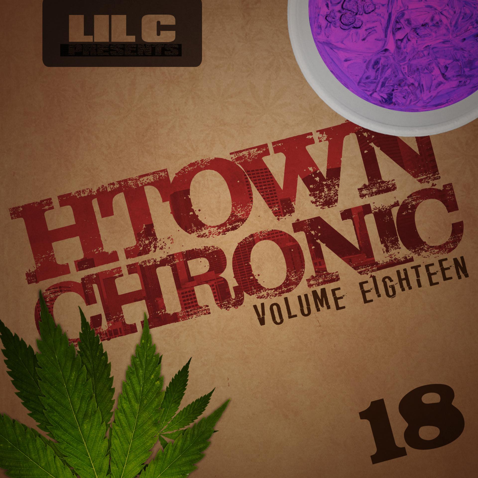 Постер альбома H-Town Chronic 18