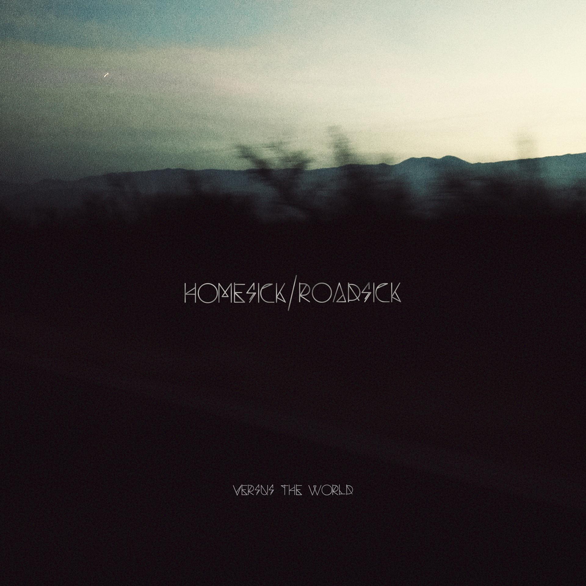 Постер альбома Homesick/Roadsick