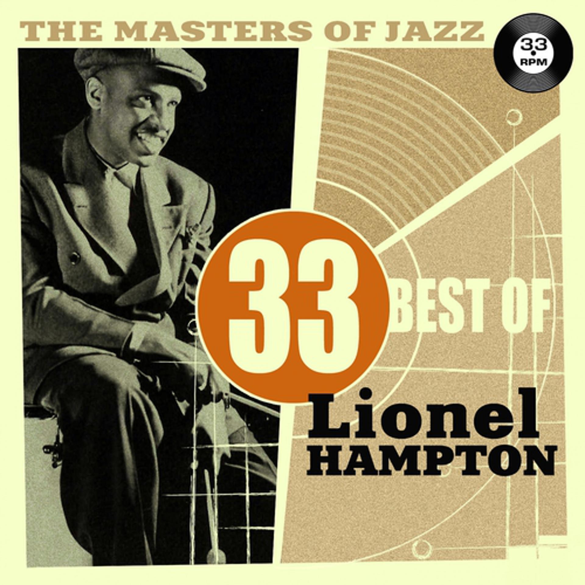 Постер альбома The Masters of Jazz: 33 Best of Lionel Hampton