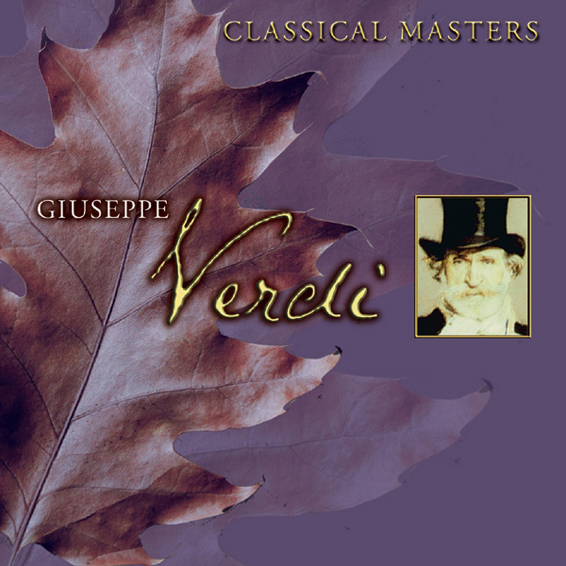 Постер альбома Classical Masters - Giuseppe Verdi