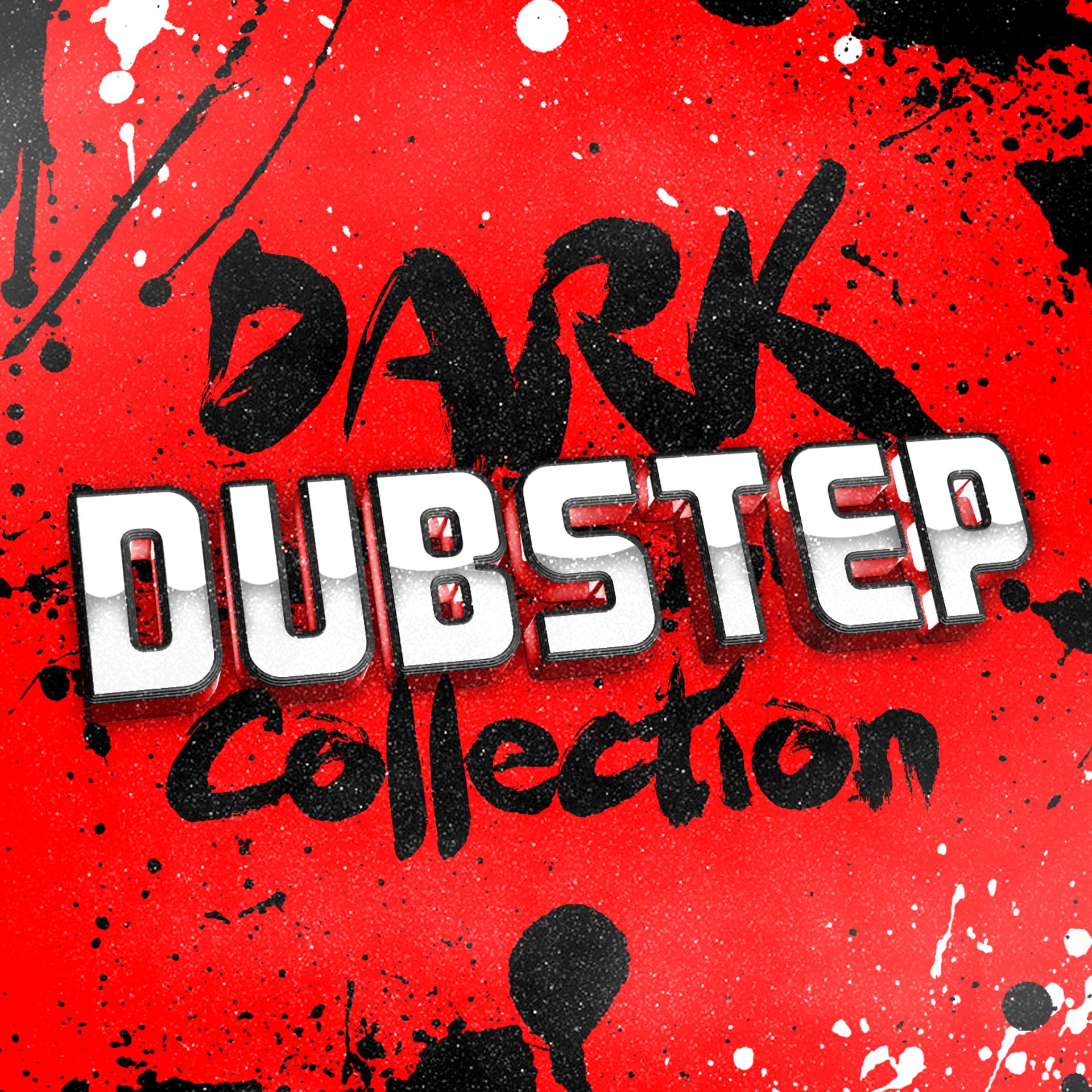 Постер альбома Dark Dubstep Collection