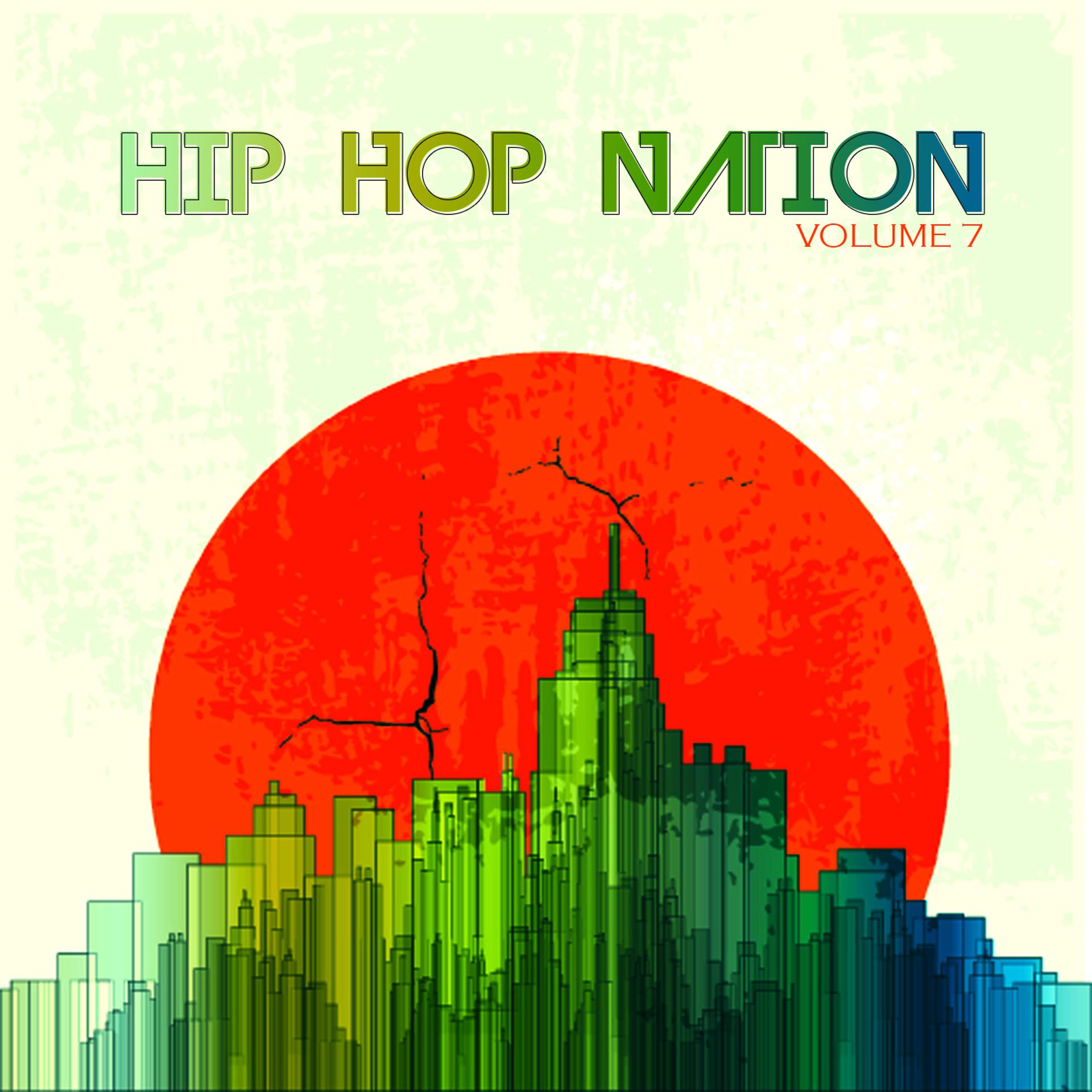 Постер альбома Hip Hop Nation, Vol. 7
