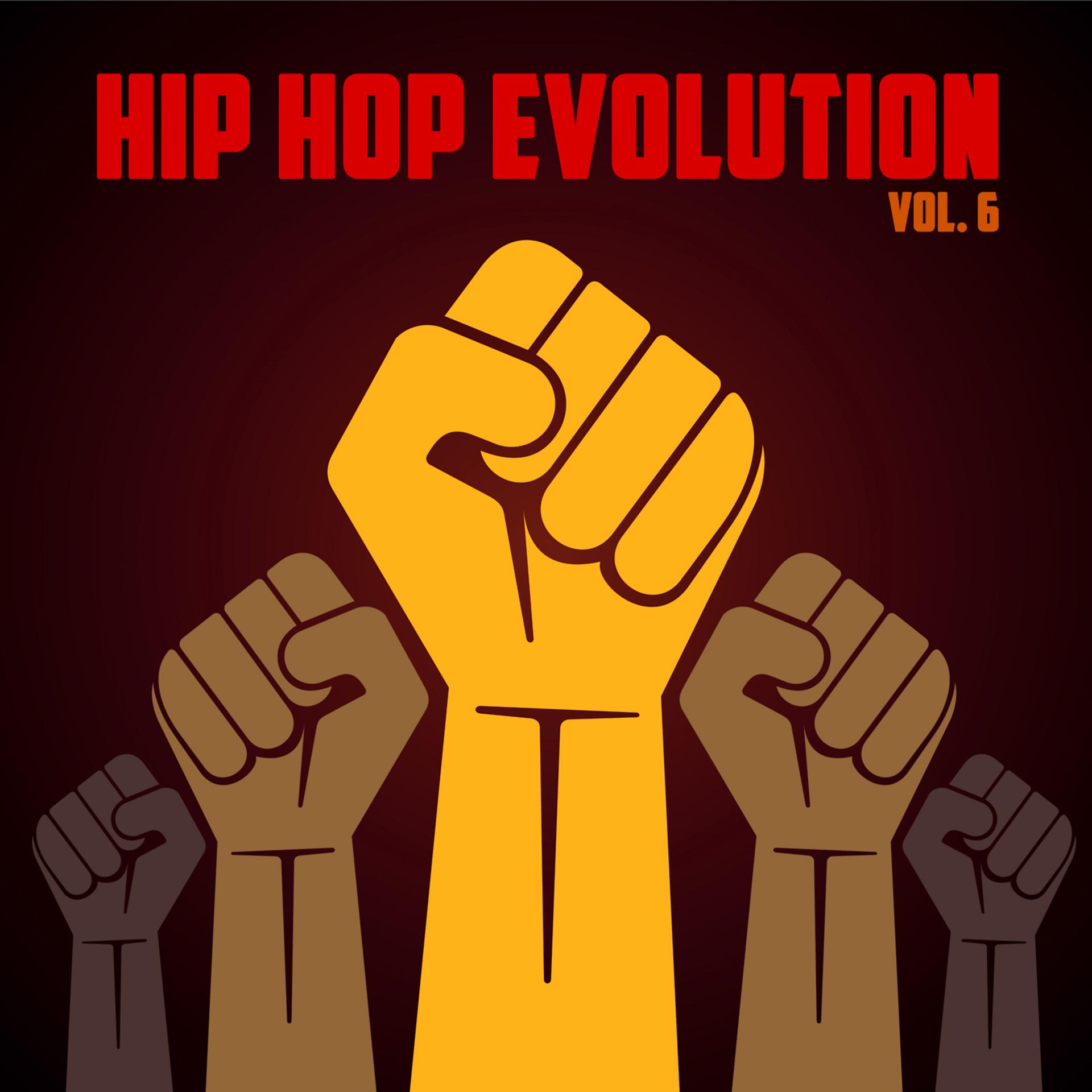 Постер альбома Hip Hop Evolution, Vol. 6