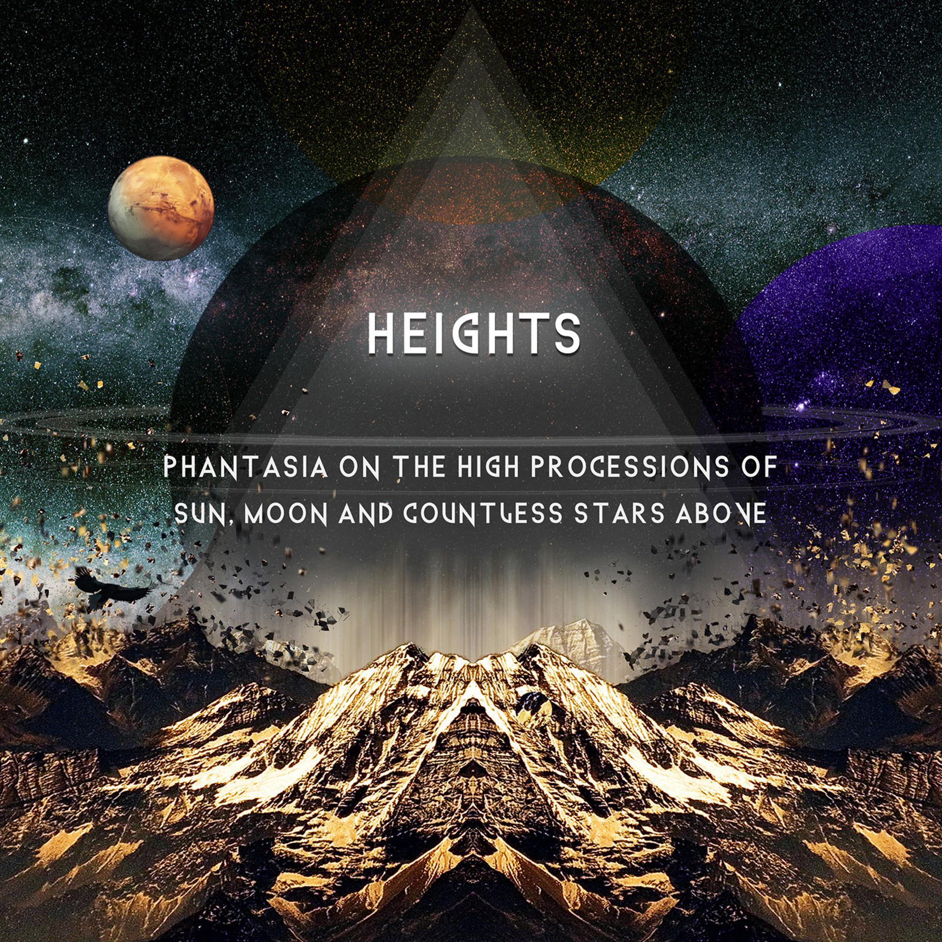 Постер альбома Phantasia on the High Processions of Sun, Moon and Countless Stars Above (Deluxe Edition)