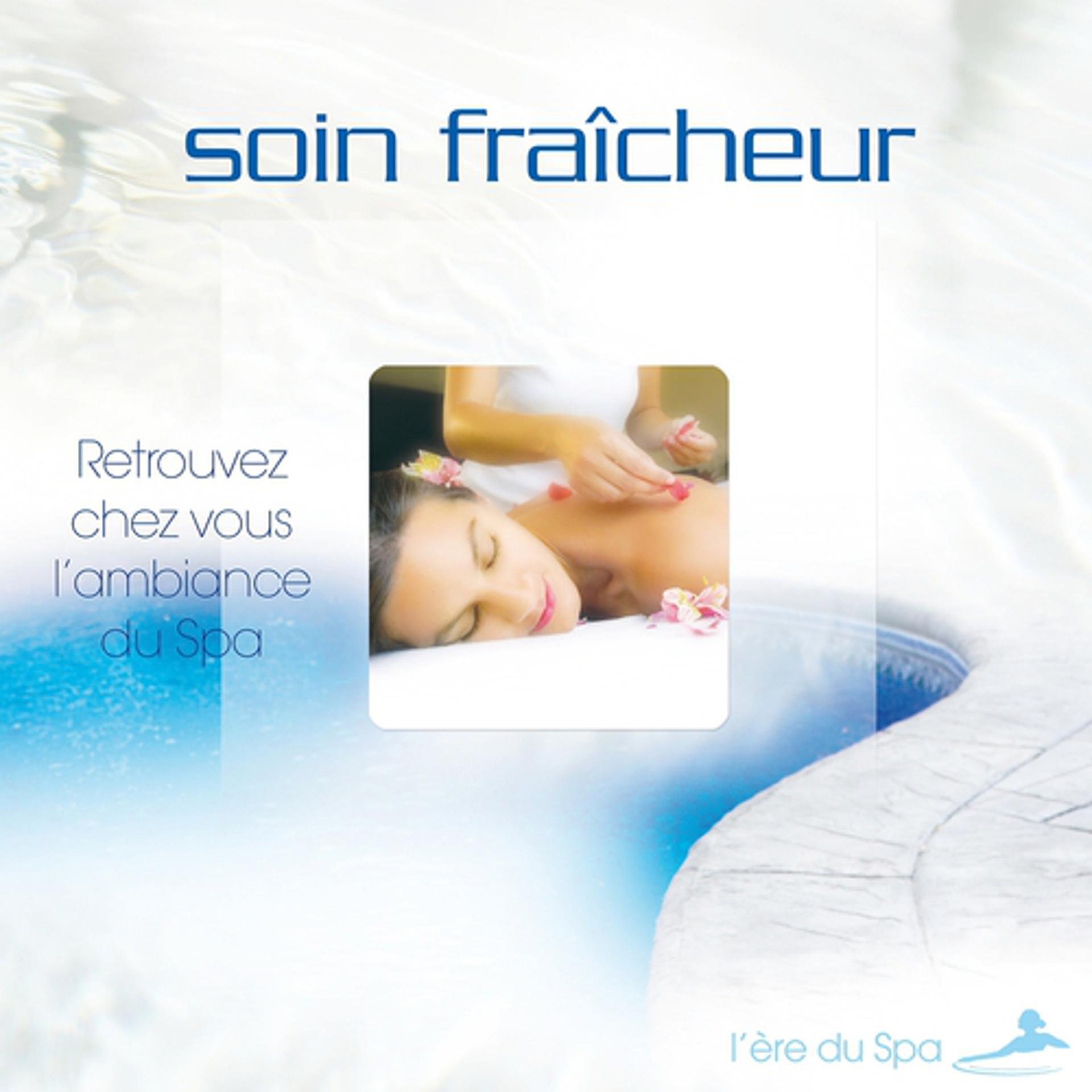 Постер альбома ERE DU SPA: Soin fraîcheur