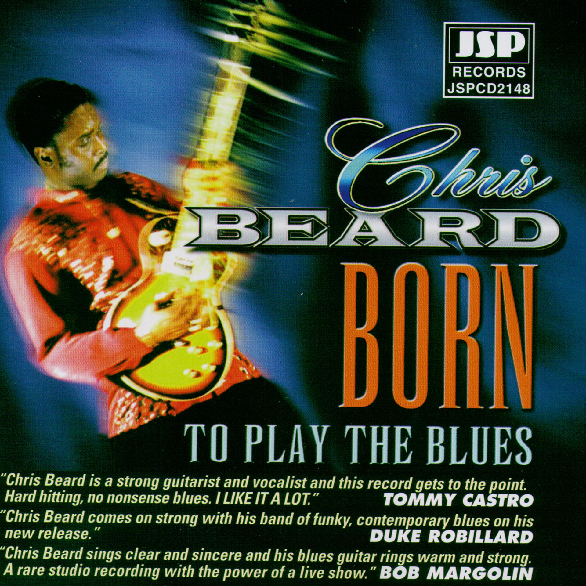 Постер альбома Born To Play The Blues