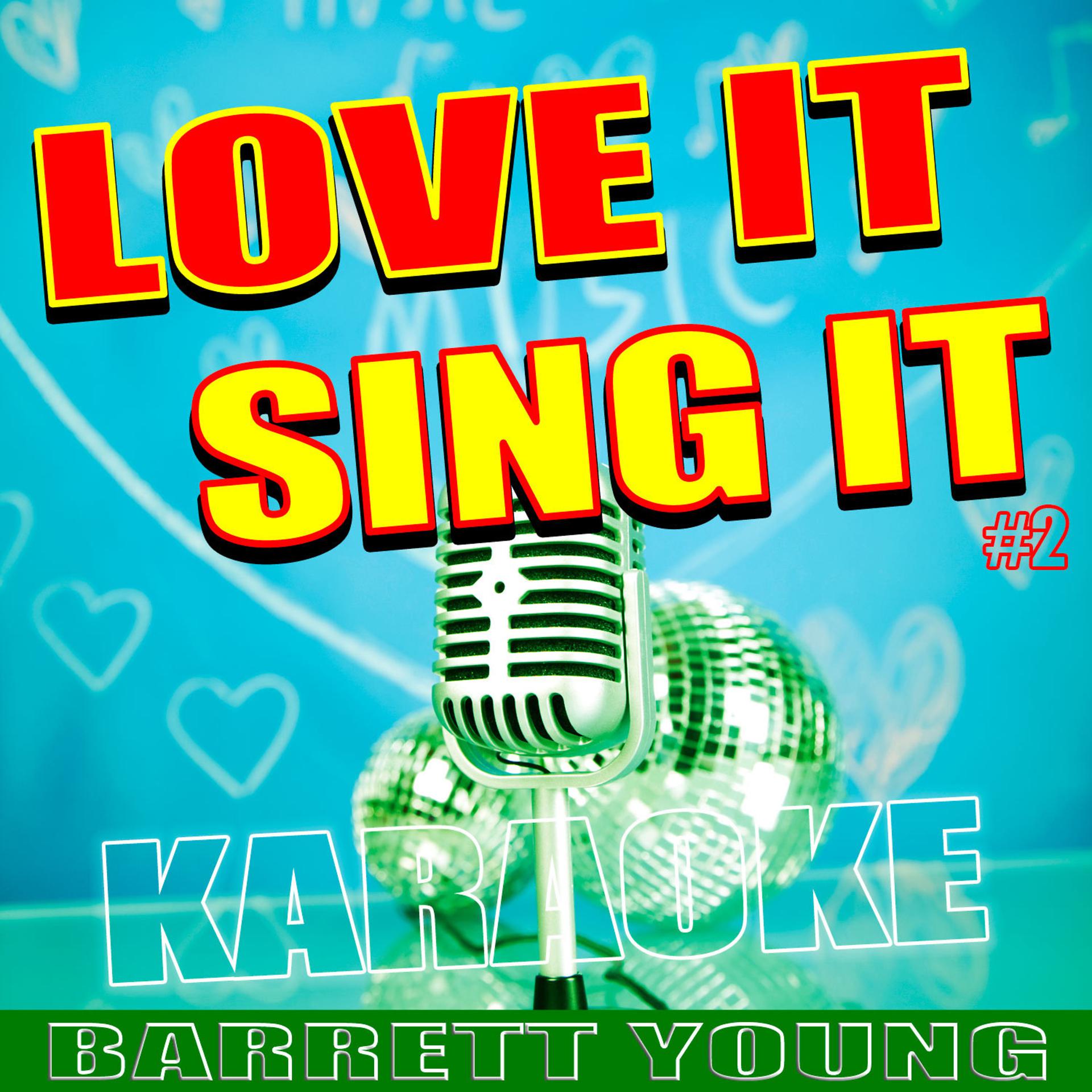 Постер альбома Love It - Sing It #2