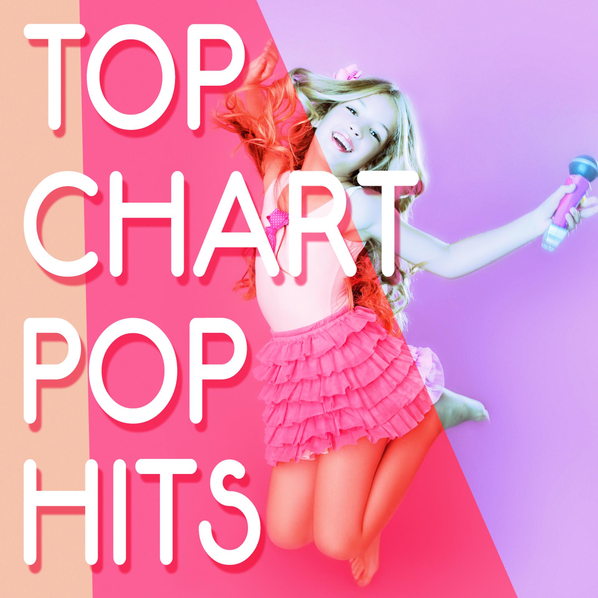 Постер альбома Top Chart Pop Hits